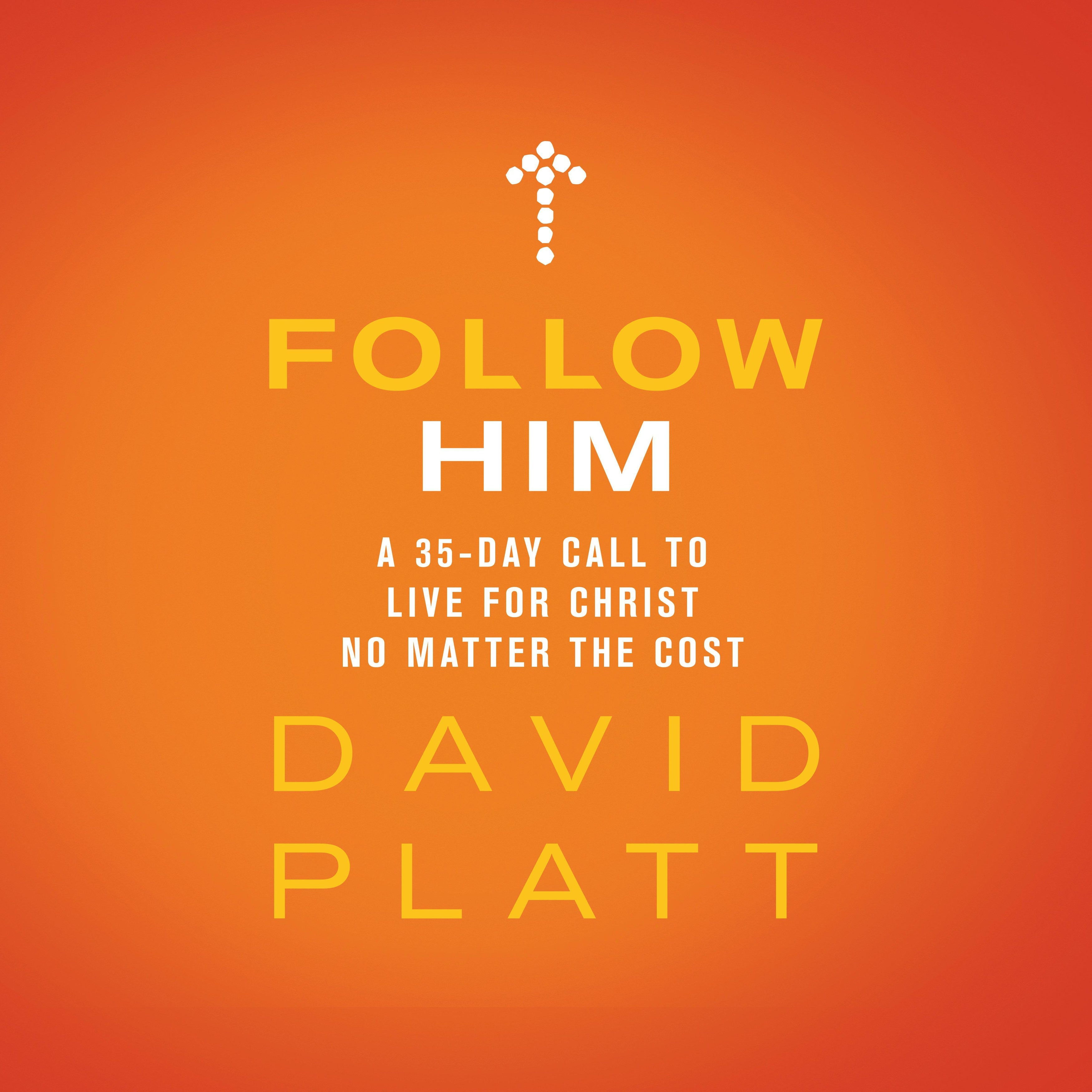 Follow Him