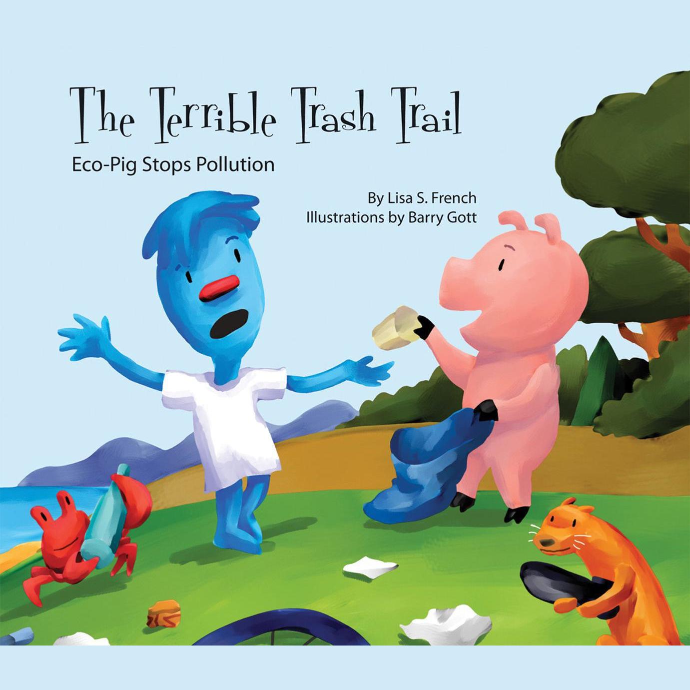 The Terrible Trash Trail