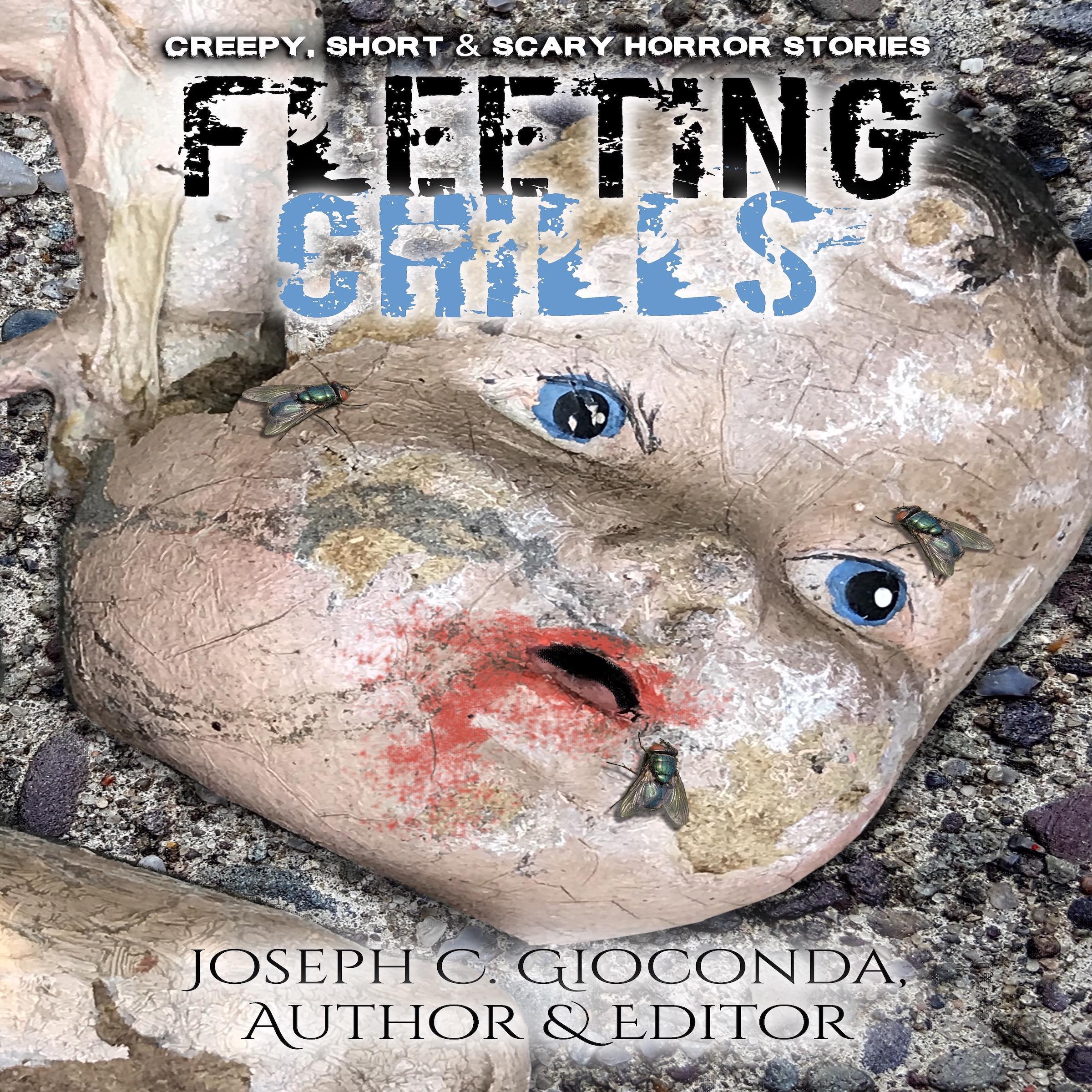 Fleeting Chills