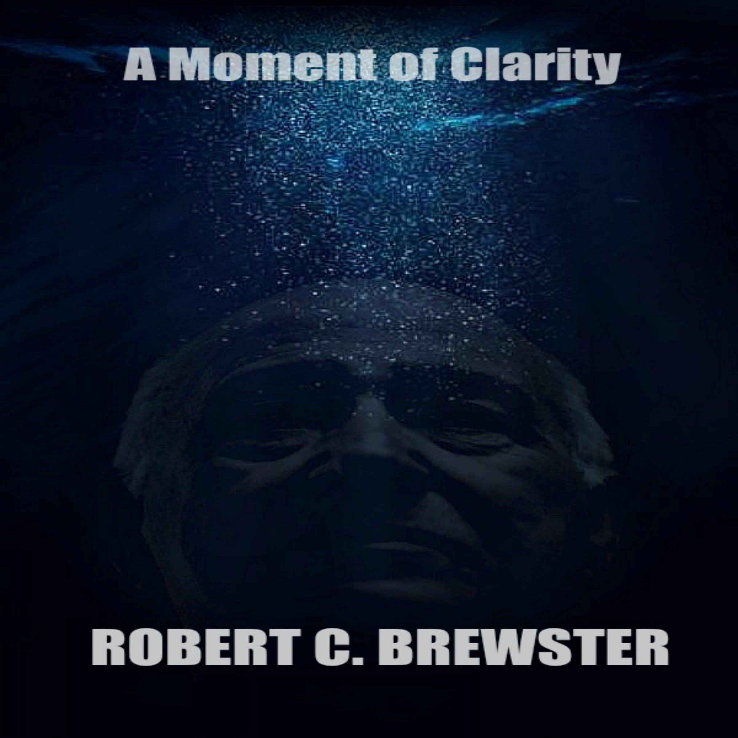 A Moment of Clarity