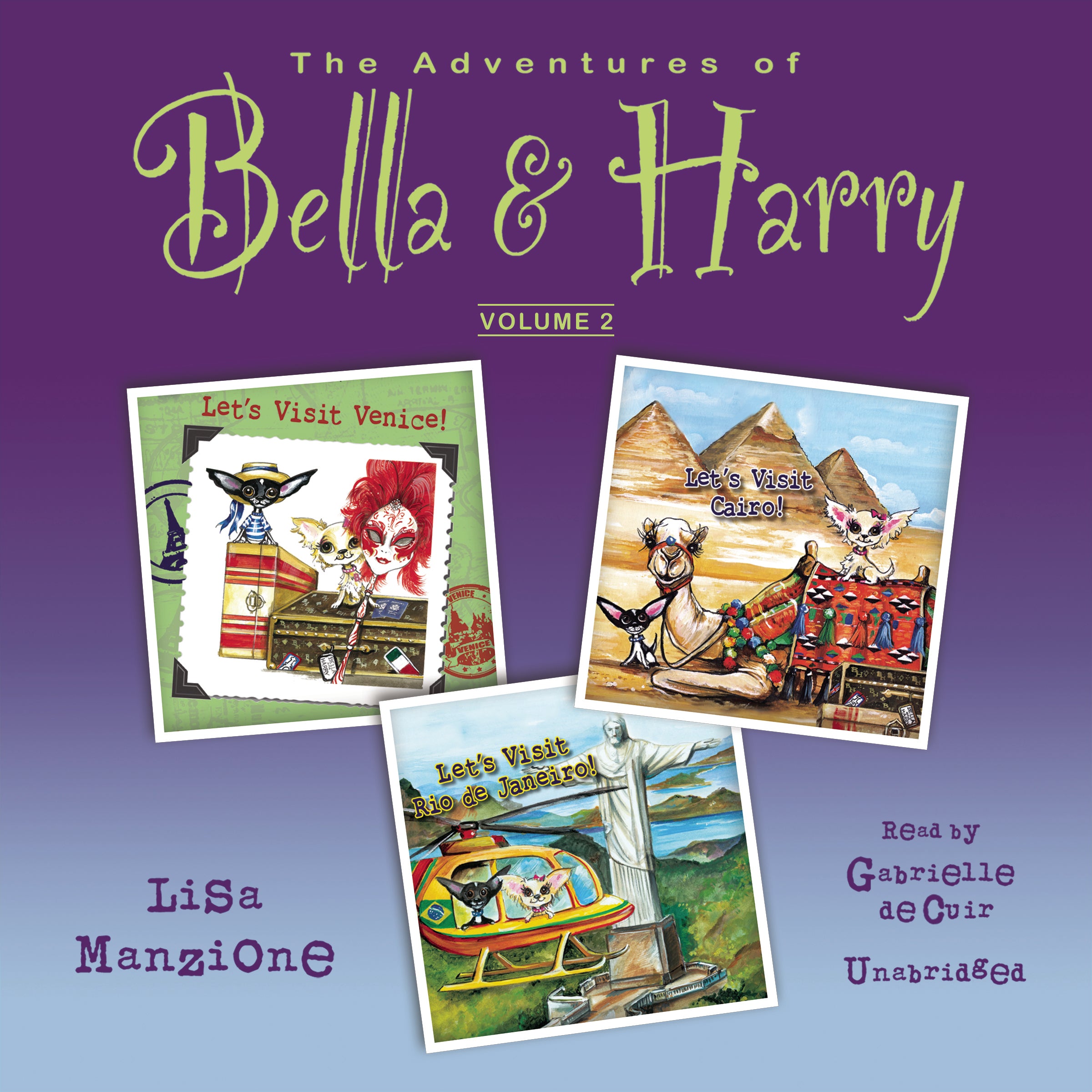 The Adventures of Bella & Harry, Vol. 2