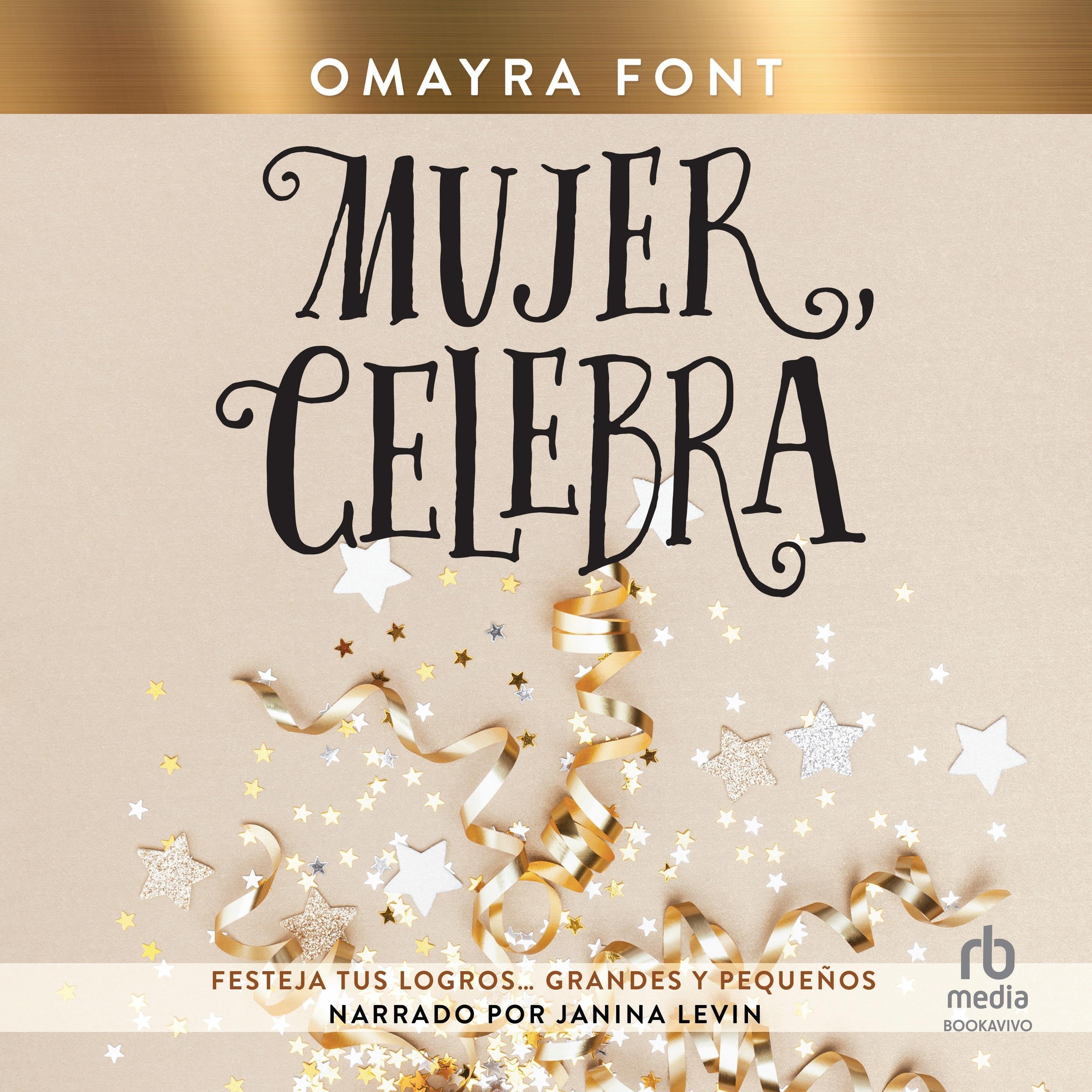 Mujer, celebra