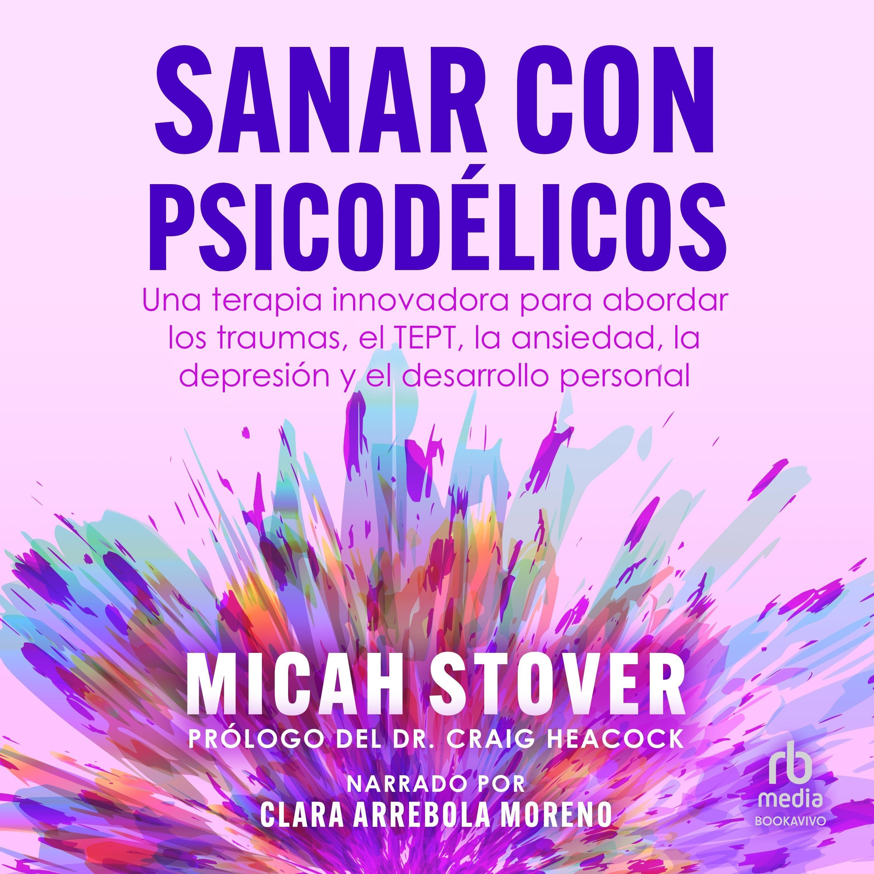 Sanar con psicodélicos