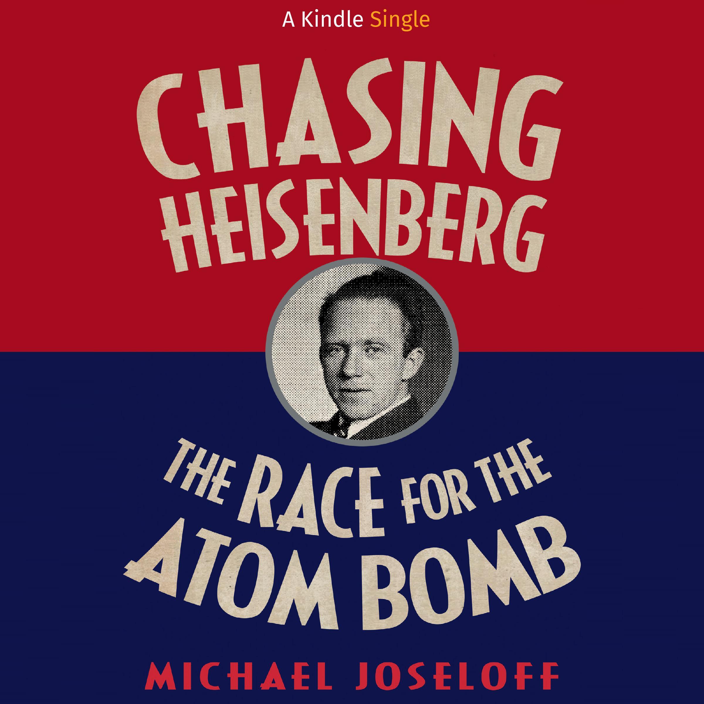 Chasing Heisenberg