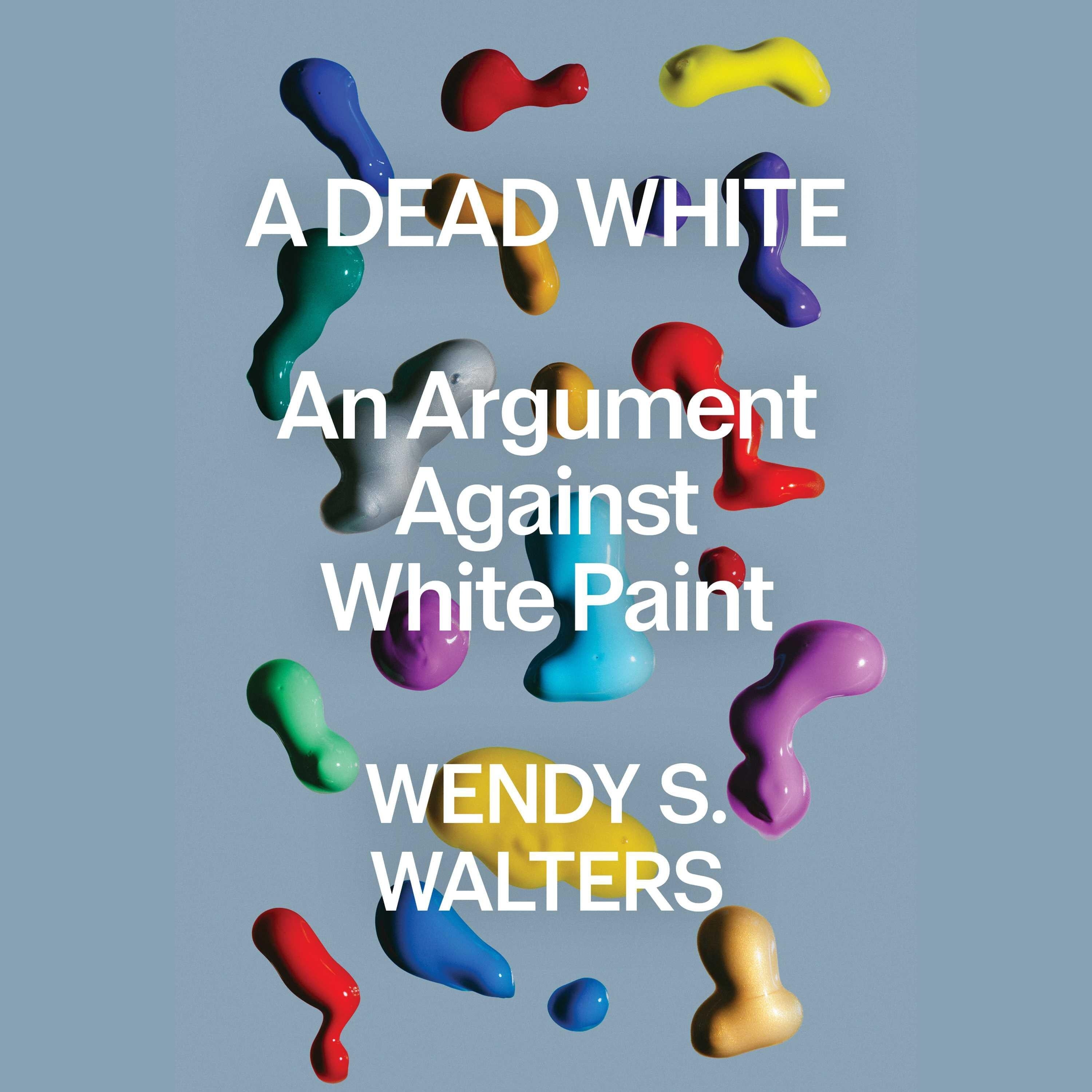 A Dead White