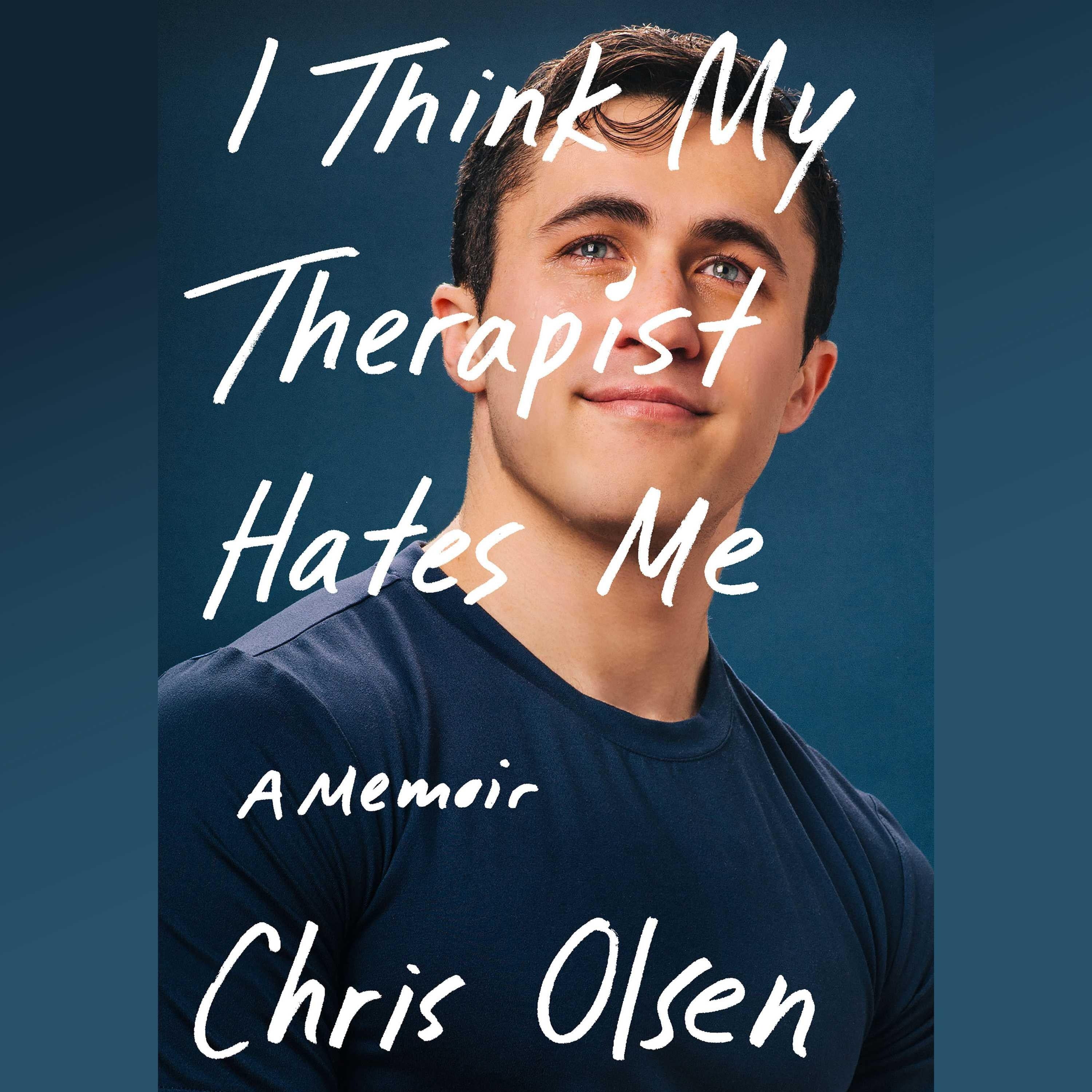 I Think My Therapist Hates Me