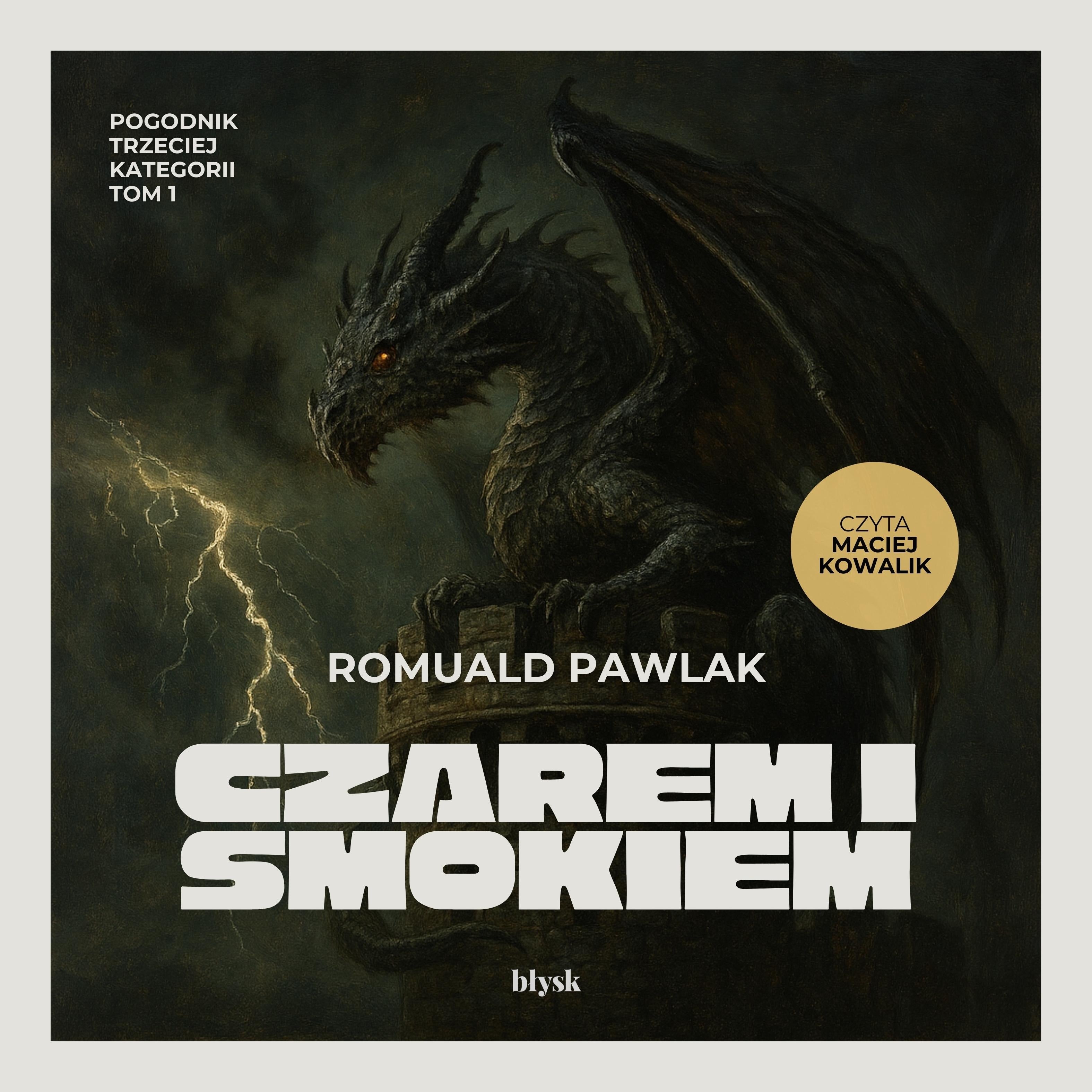 Czarem i smokiem