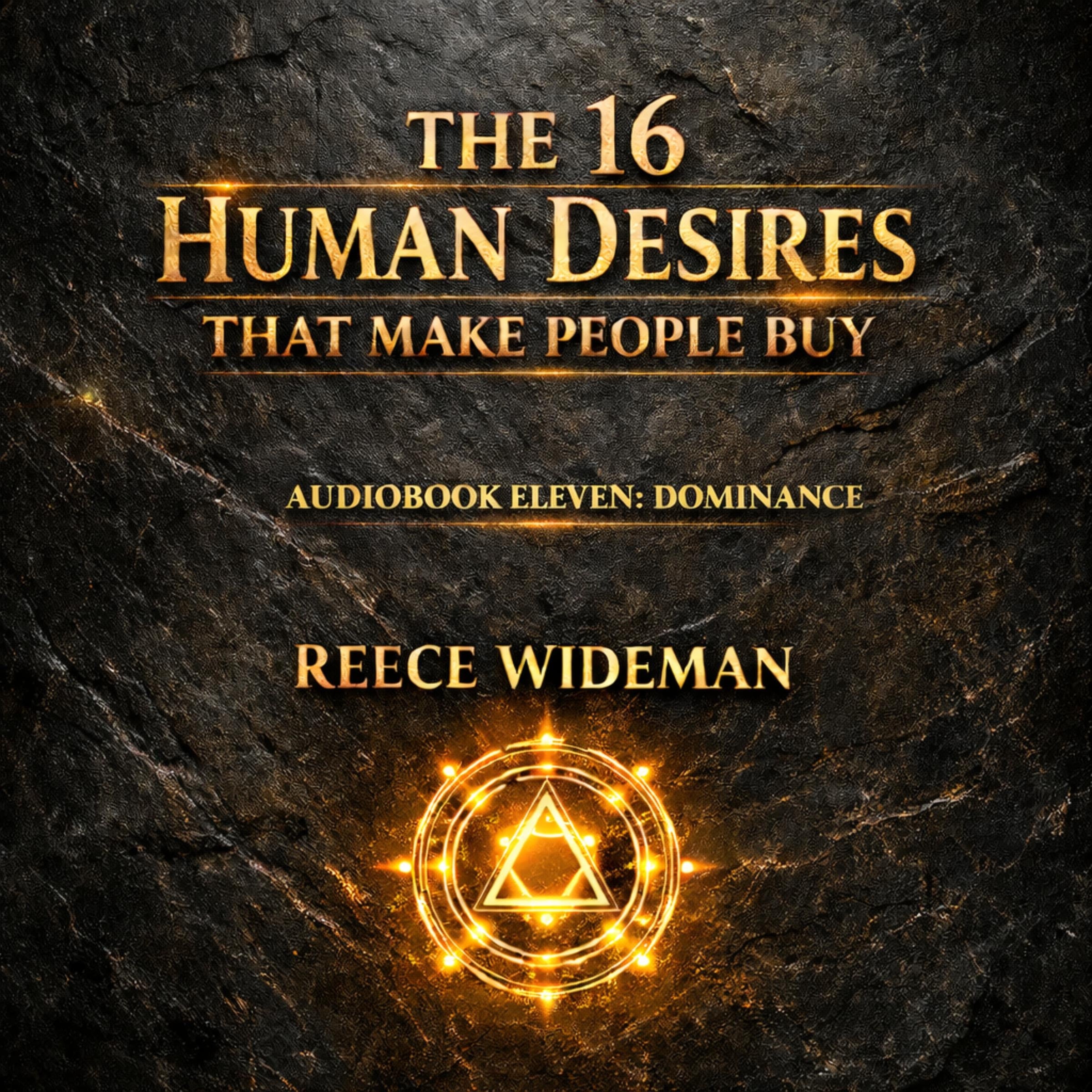 The 16 Human Desires That Make People Buy