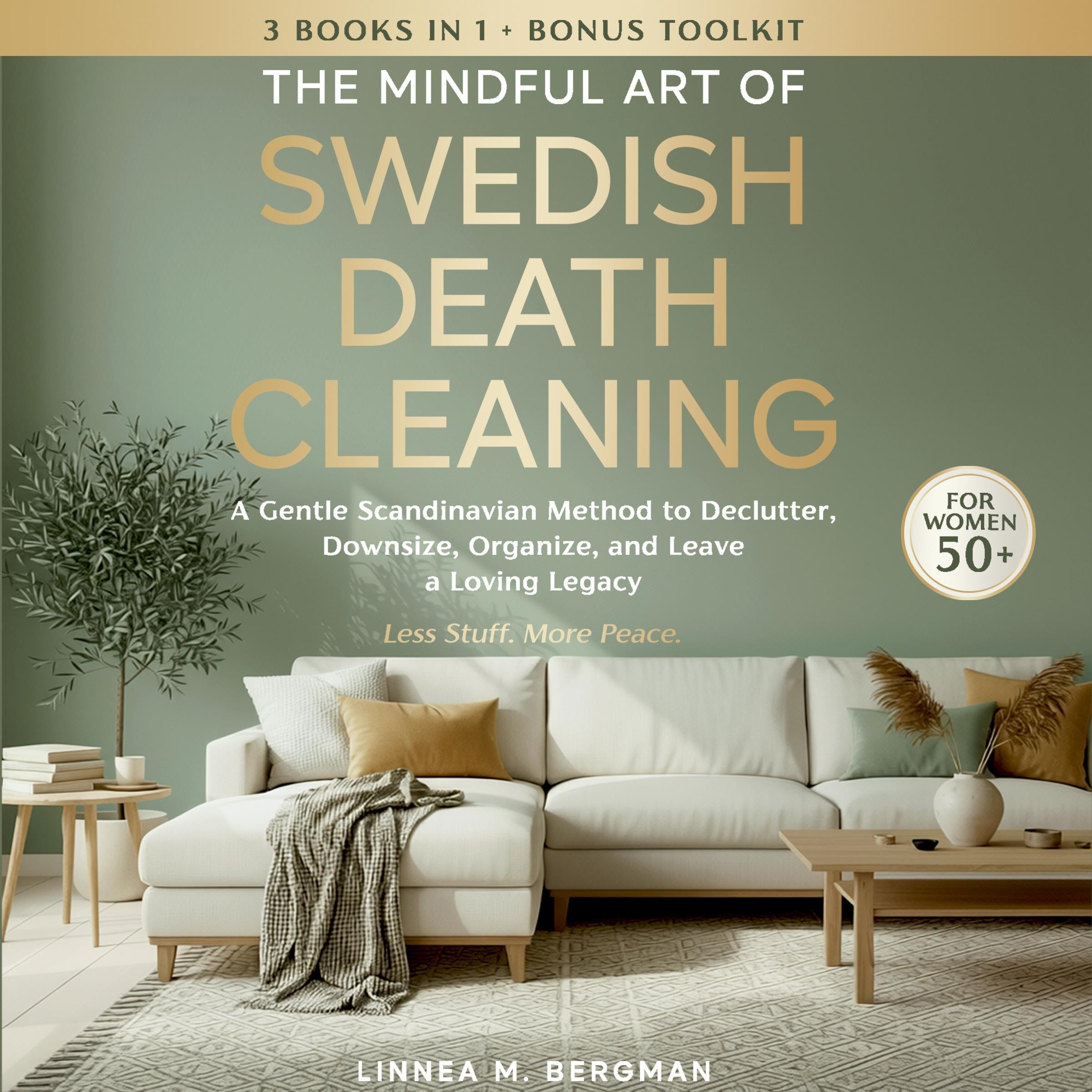 The Mindful Art of Swedish Death Cleaning for Women Over 50