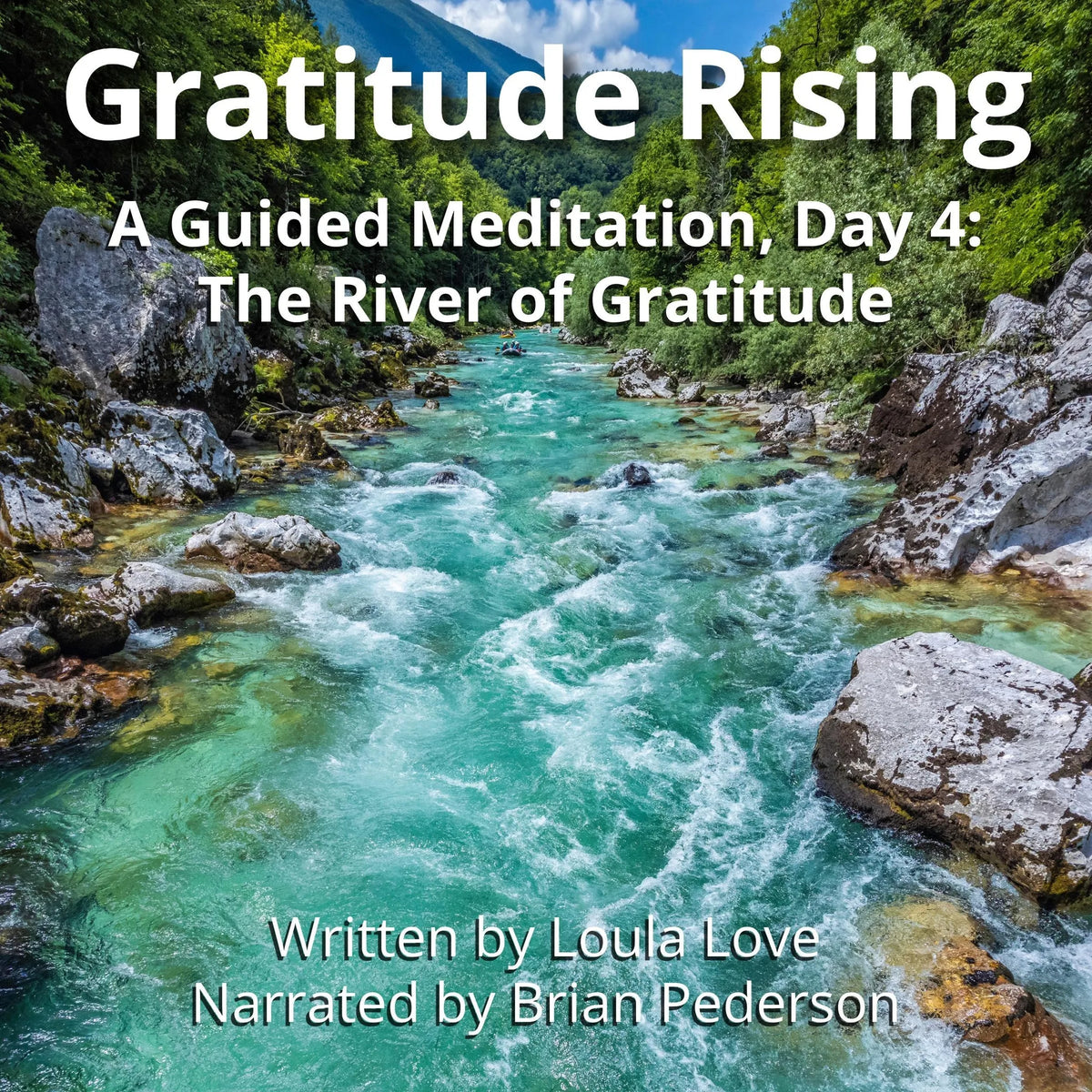 Gratitude Rising, Day 4: A Guided Meditation