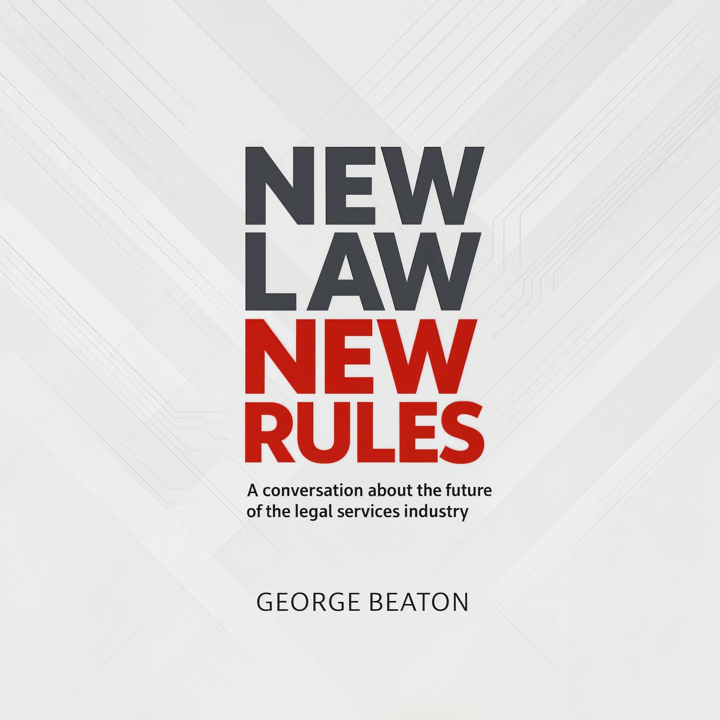 NewLaw New Rules