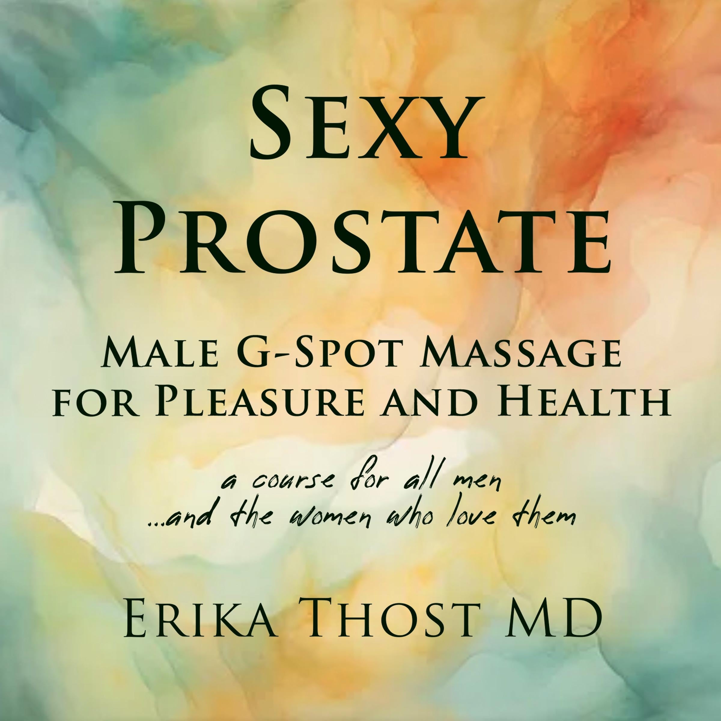 Sexy Prostate