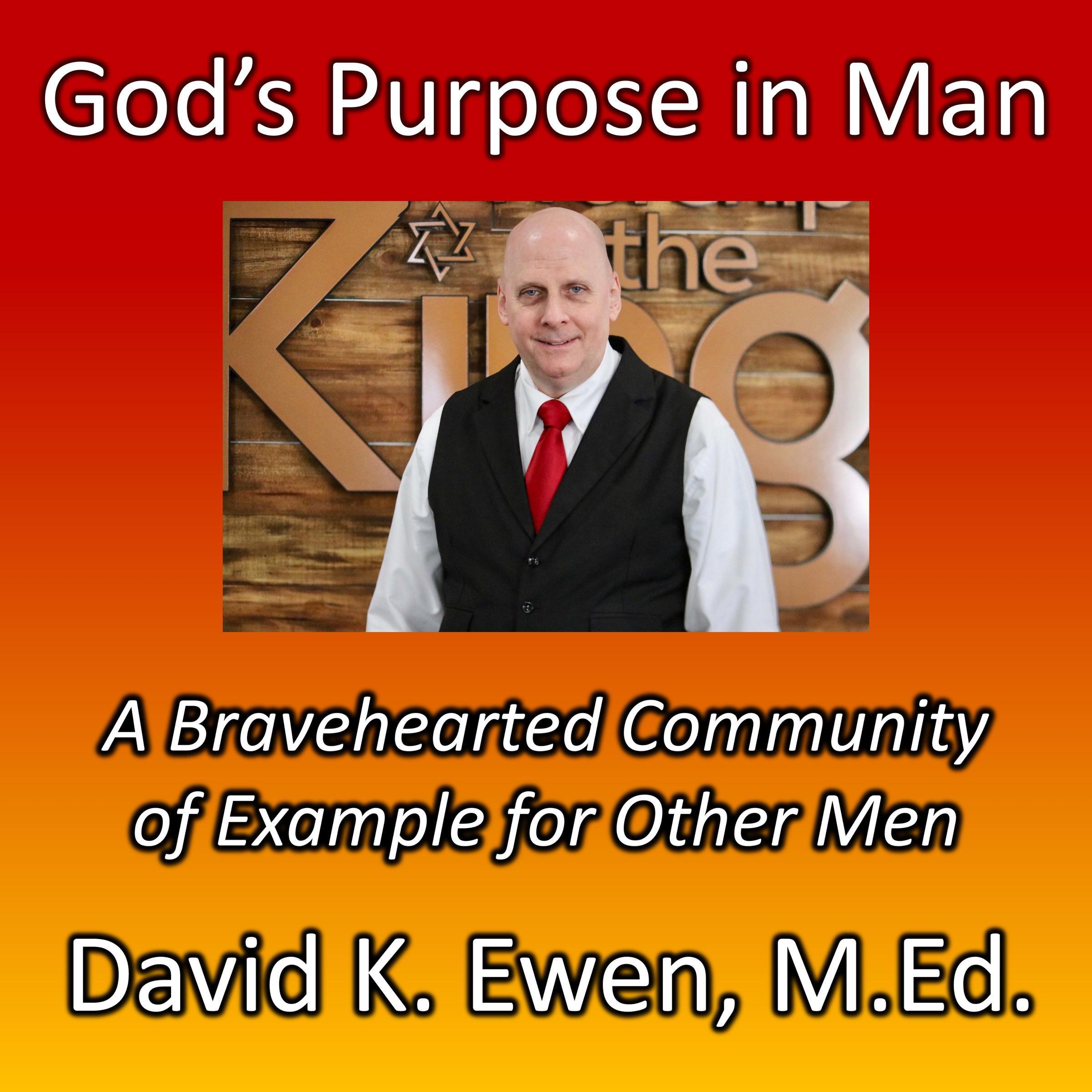 God’s Purpose in Man
