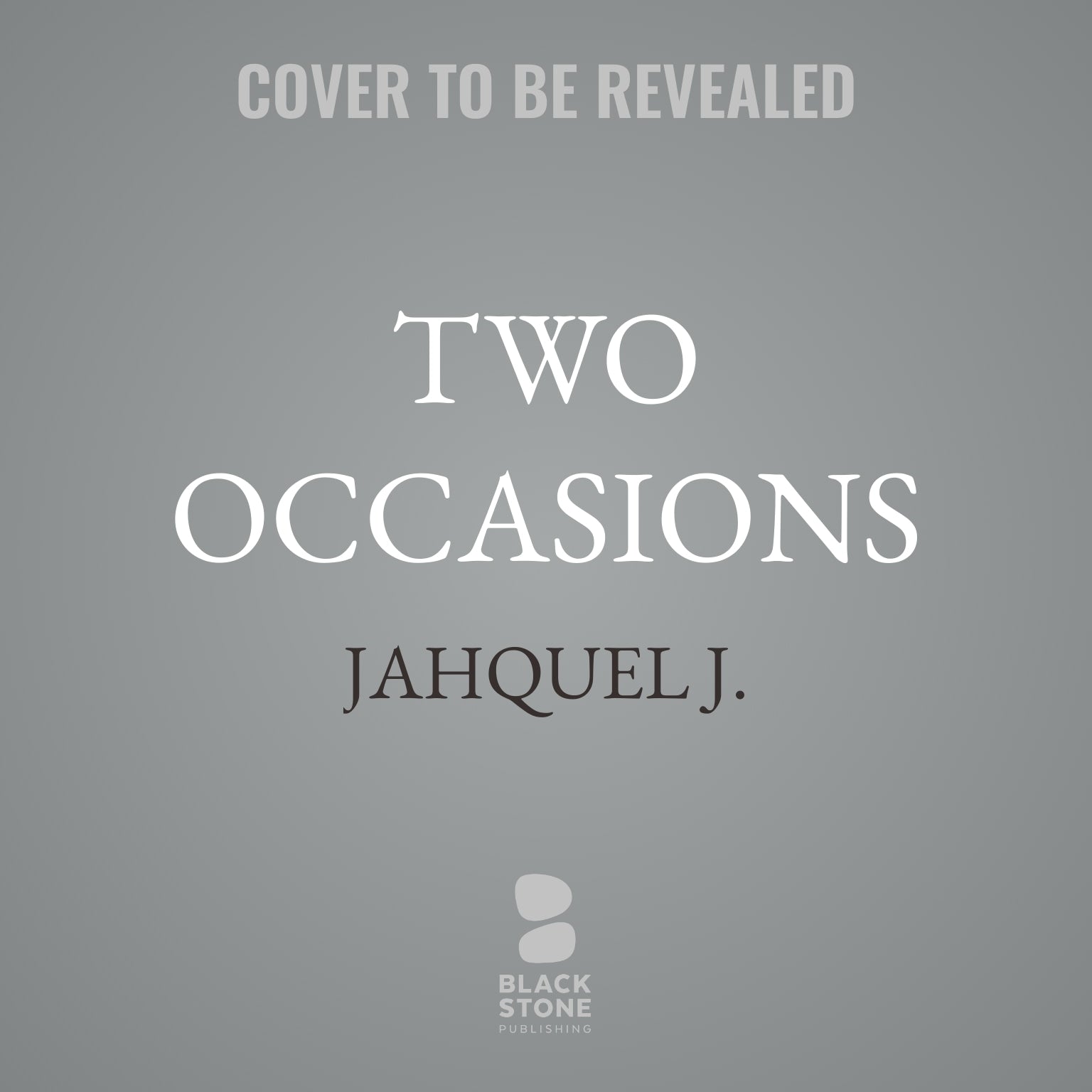 Two Occasions