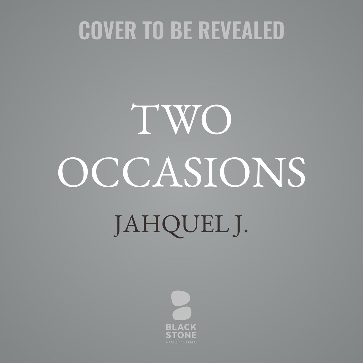 Two Occasions