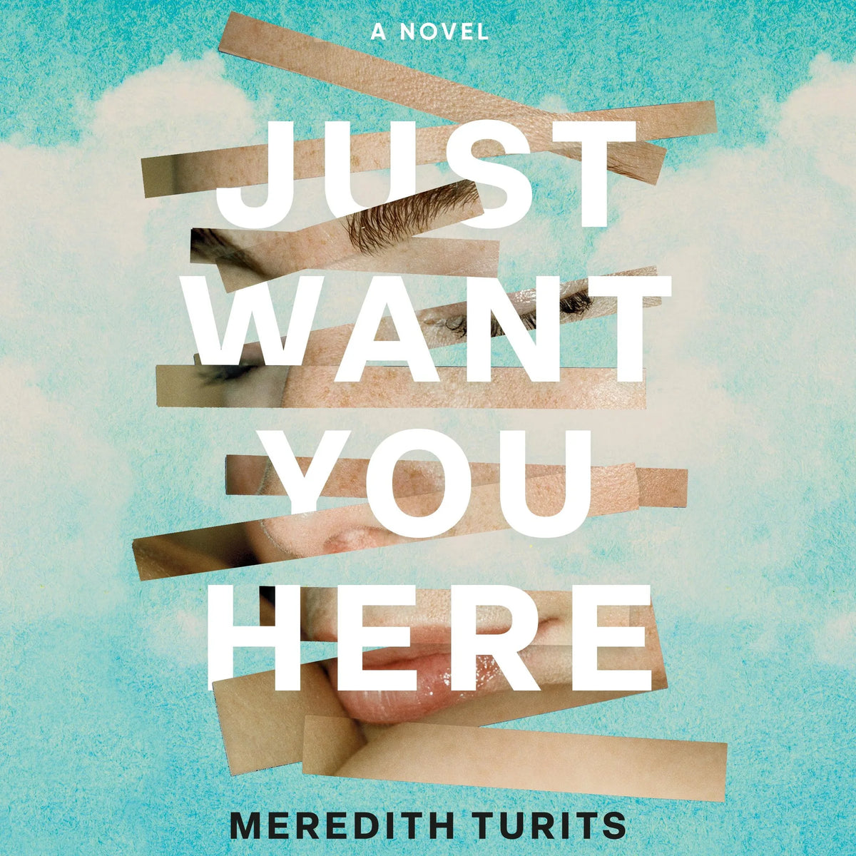 Just Want You Here