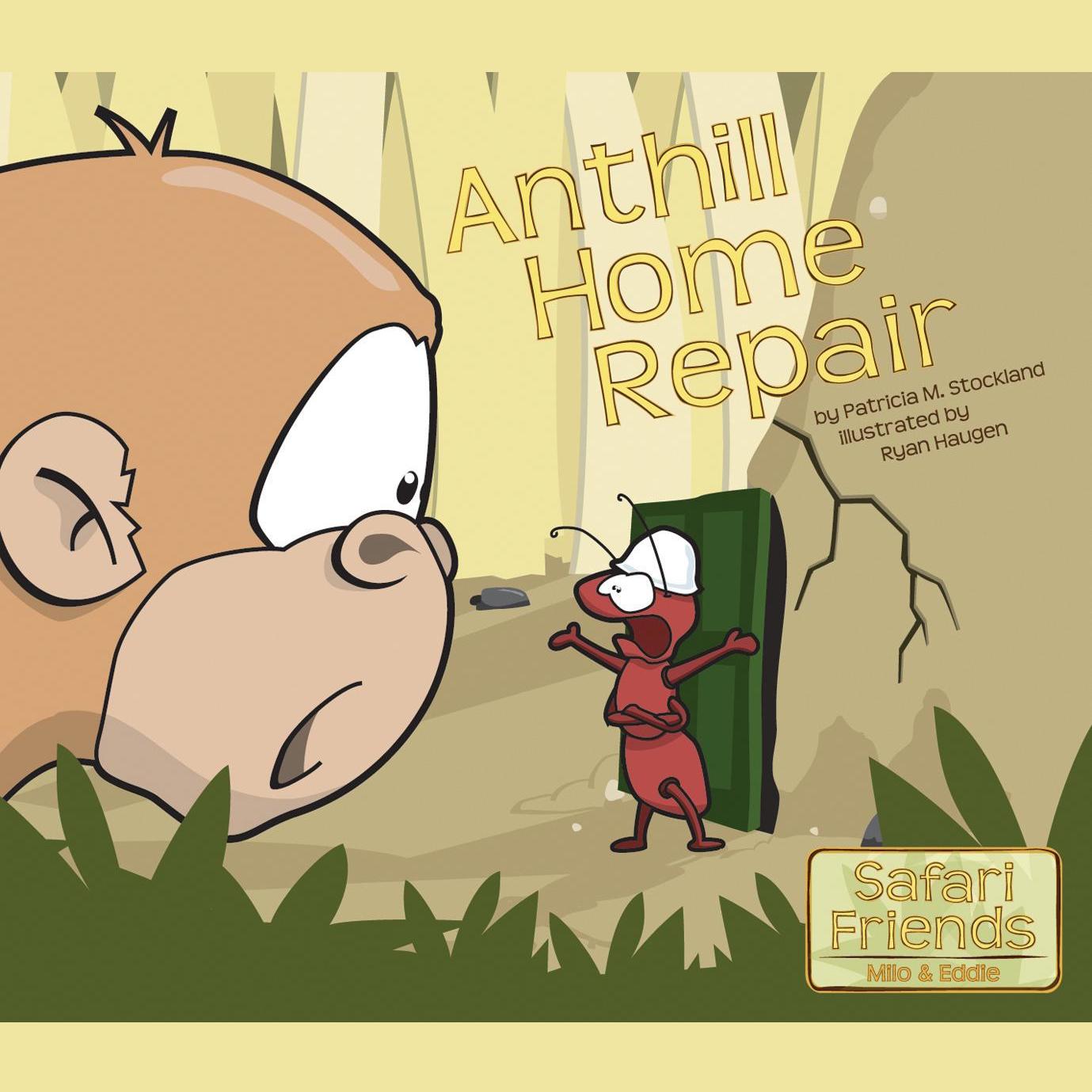 Anthill Home Repair
