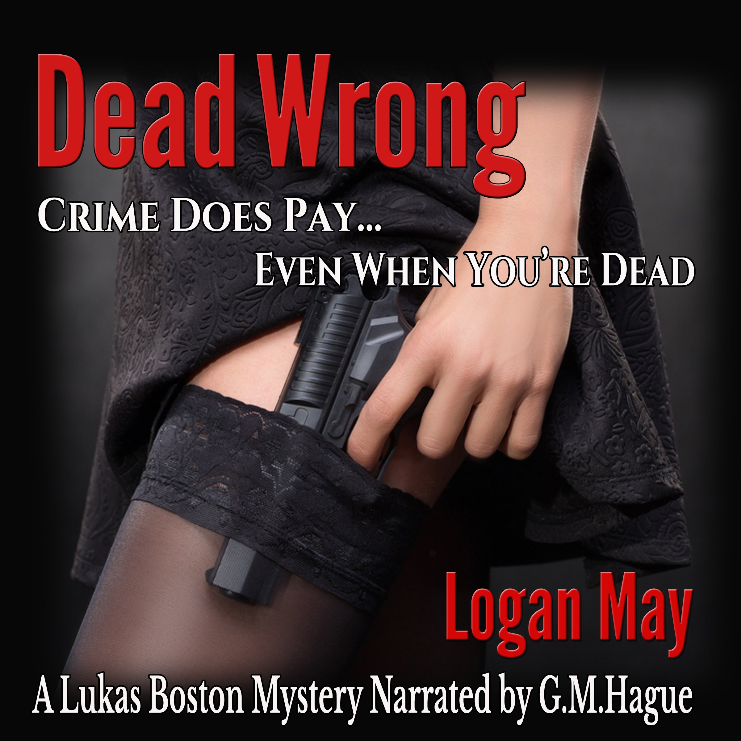 Dead Wrong