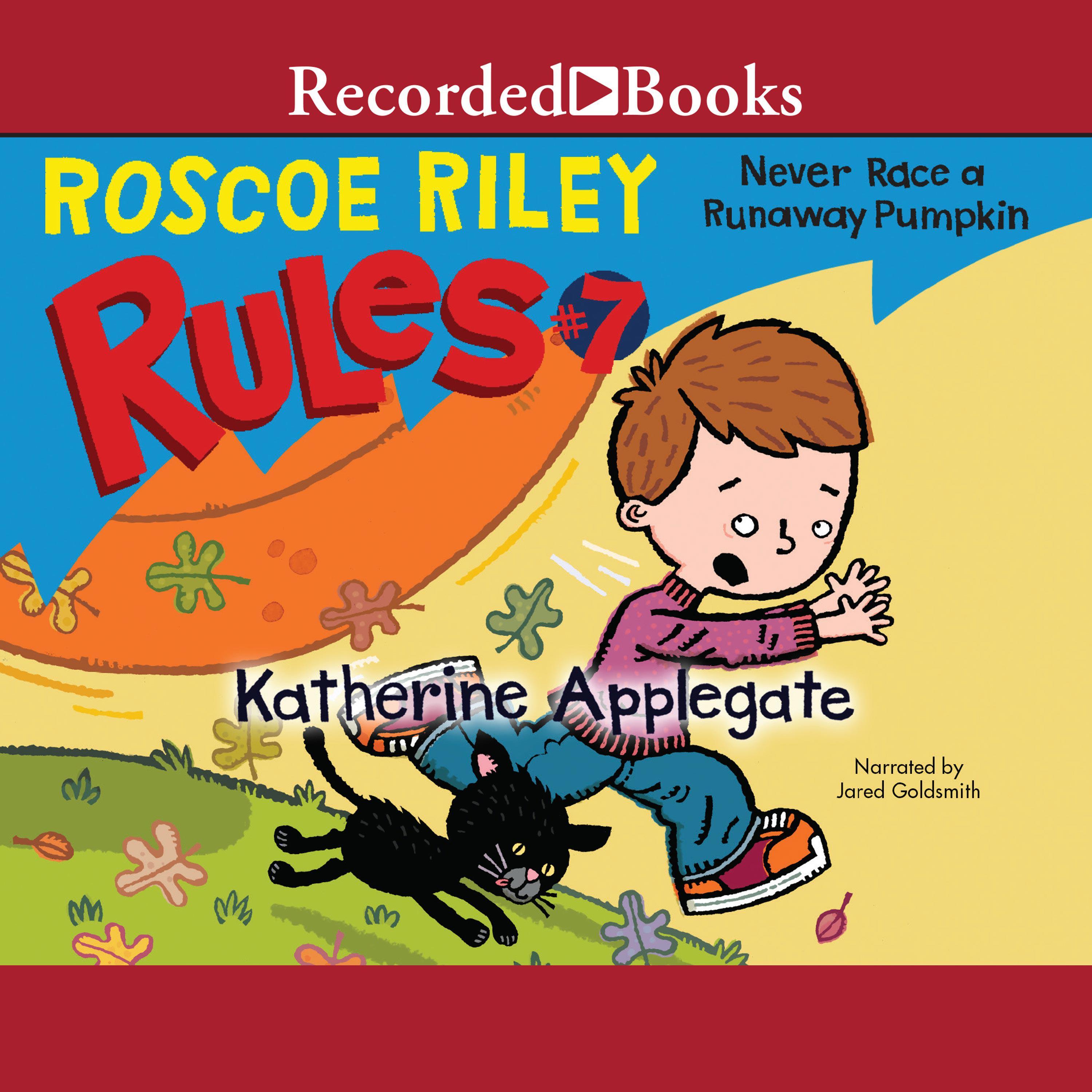 Never Race a Runaway Pumpkin