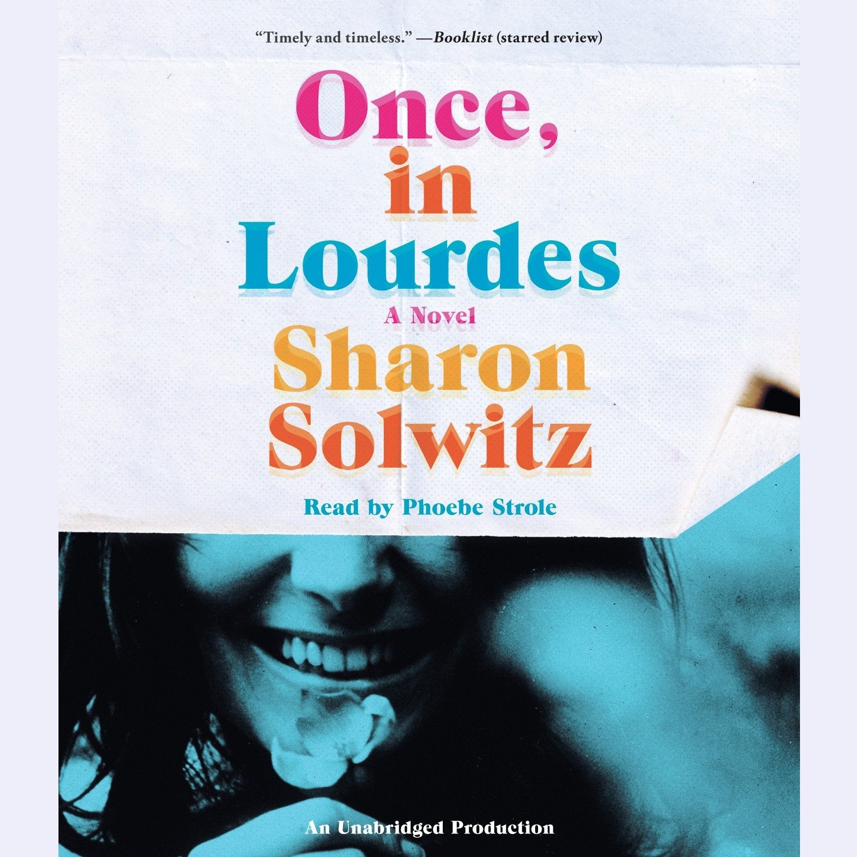 Once, in Lourdes