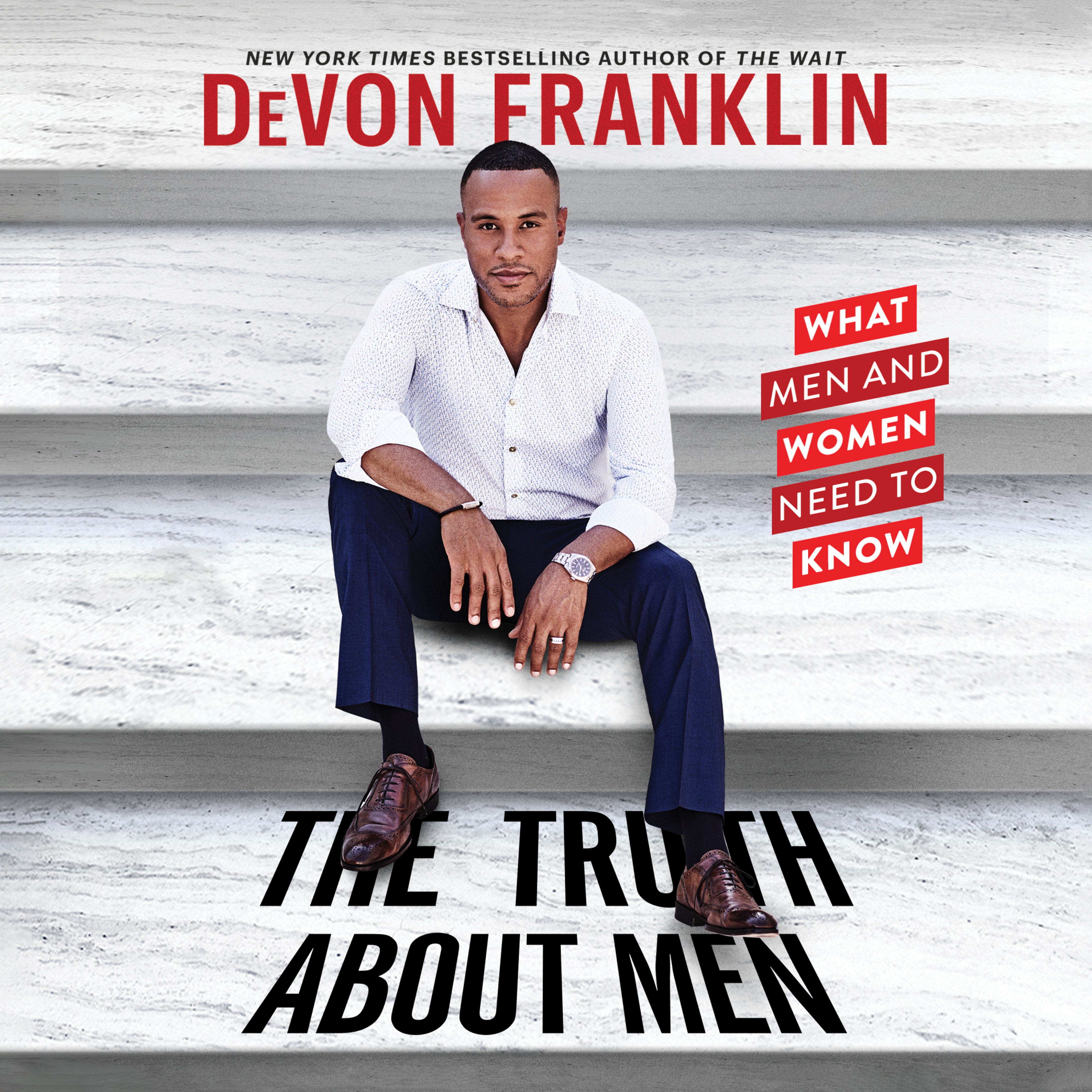 The Truth About Men