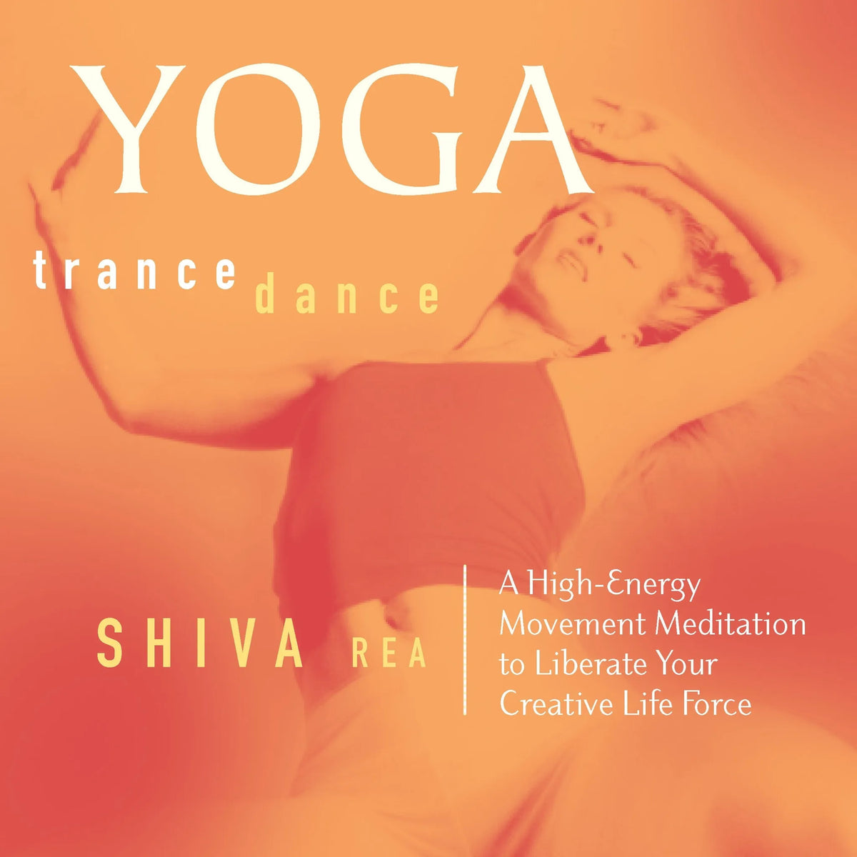 Yoga Trance Dance