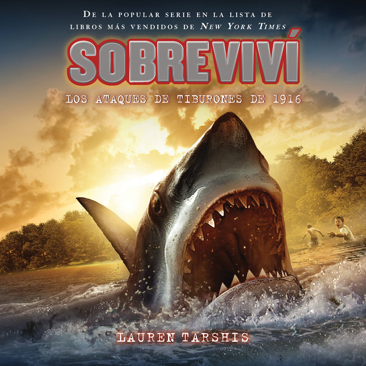 Sobreviví los ataques de tiburones de 1916 (I Survived the Shark Attacks of 1916)
