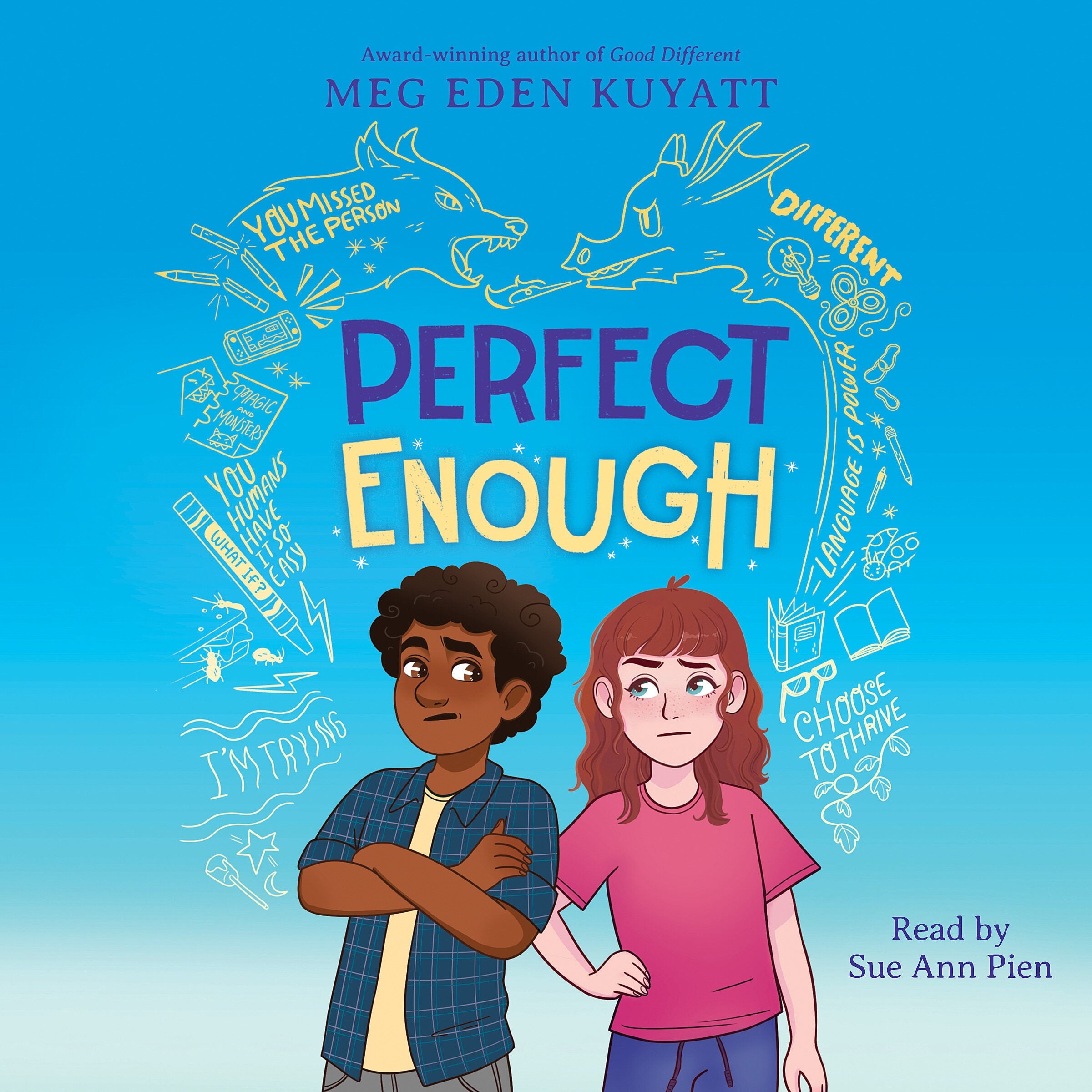 Perfect Enough: The sequel to Good Different