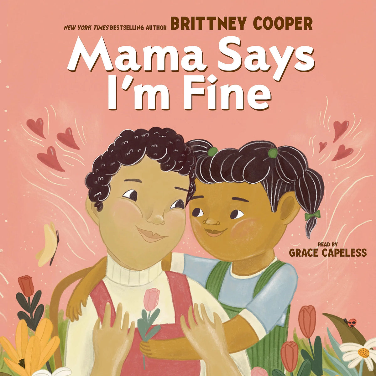 Mama Says I'm Fine