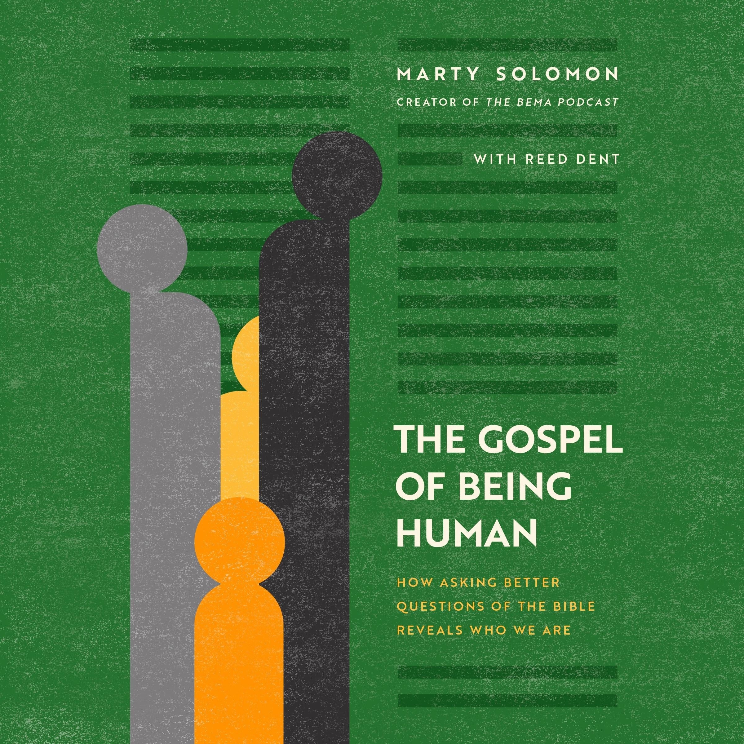 The Gospel of Being Human