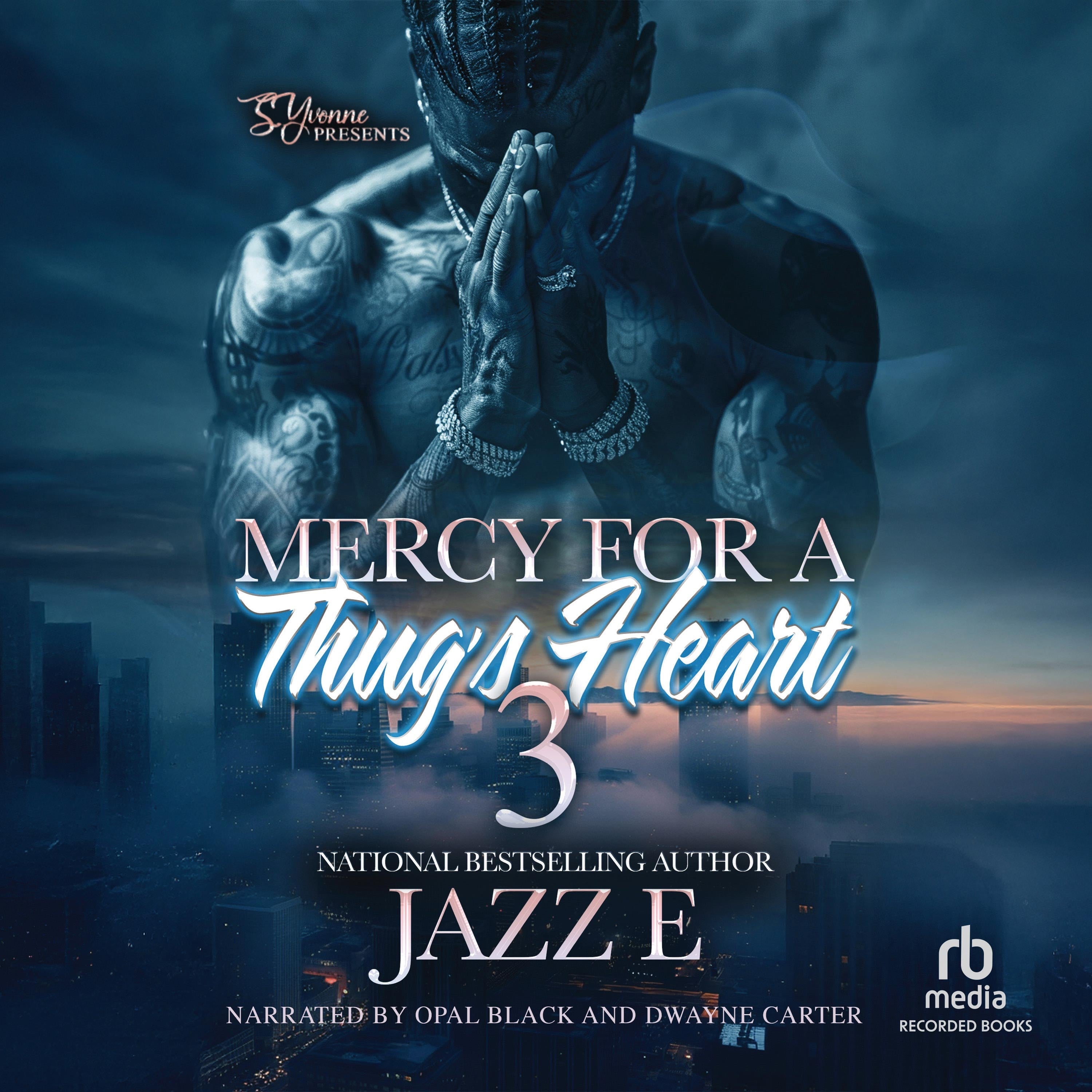 Mercy for a Thug's Heart 3