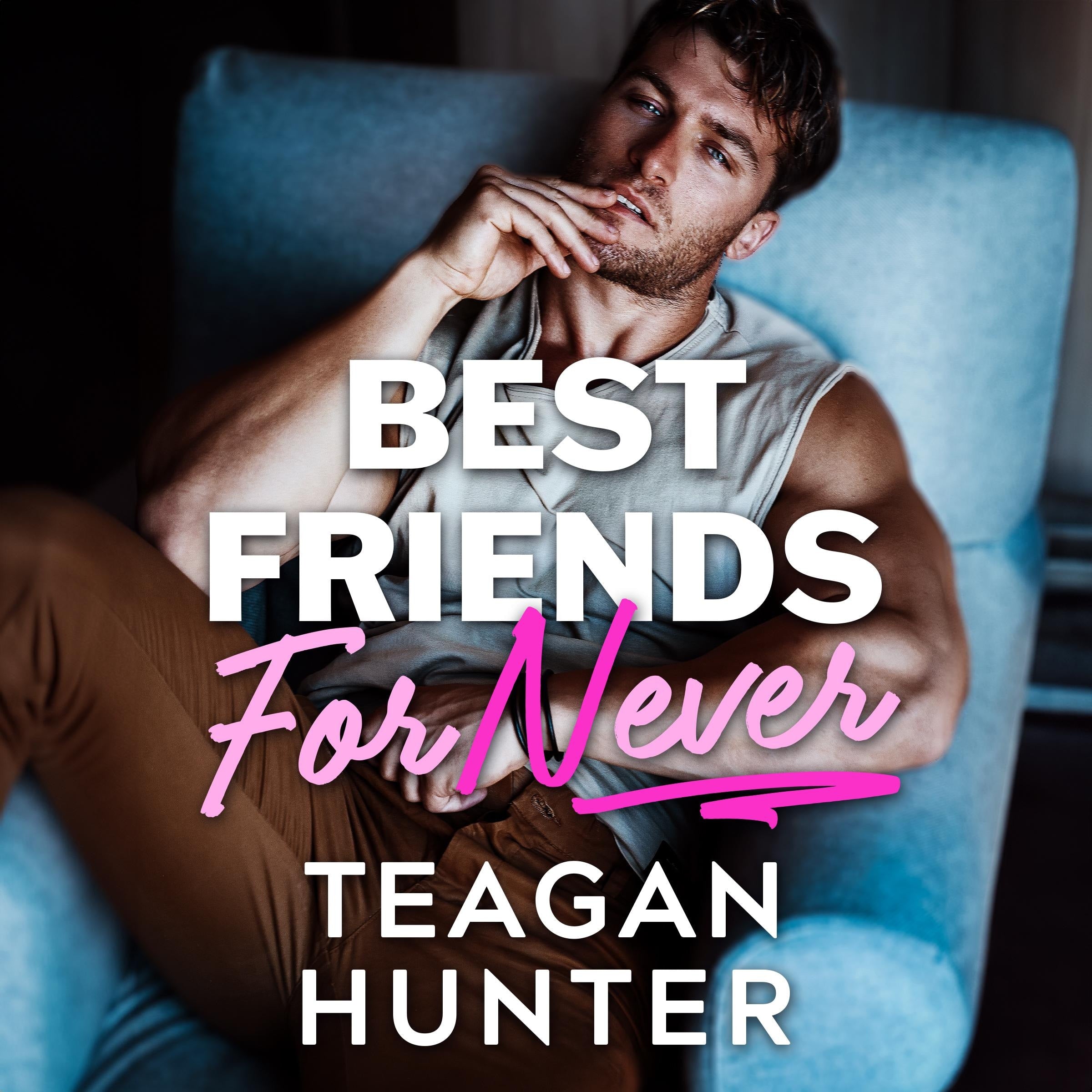 Best Friends for Never