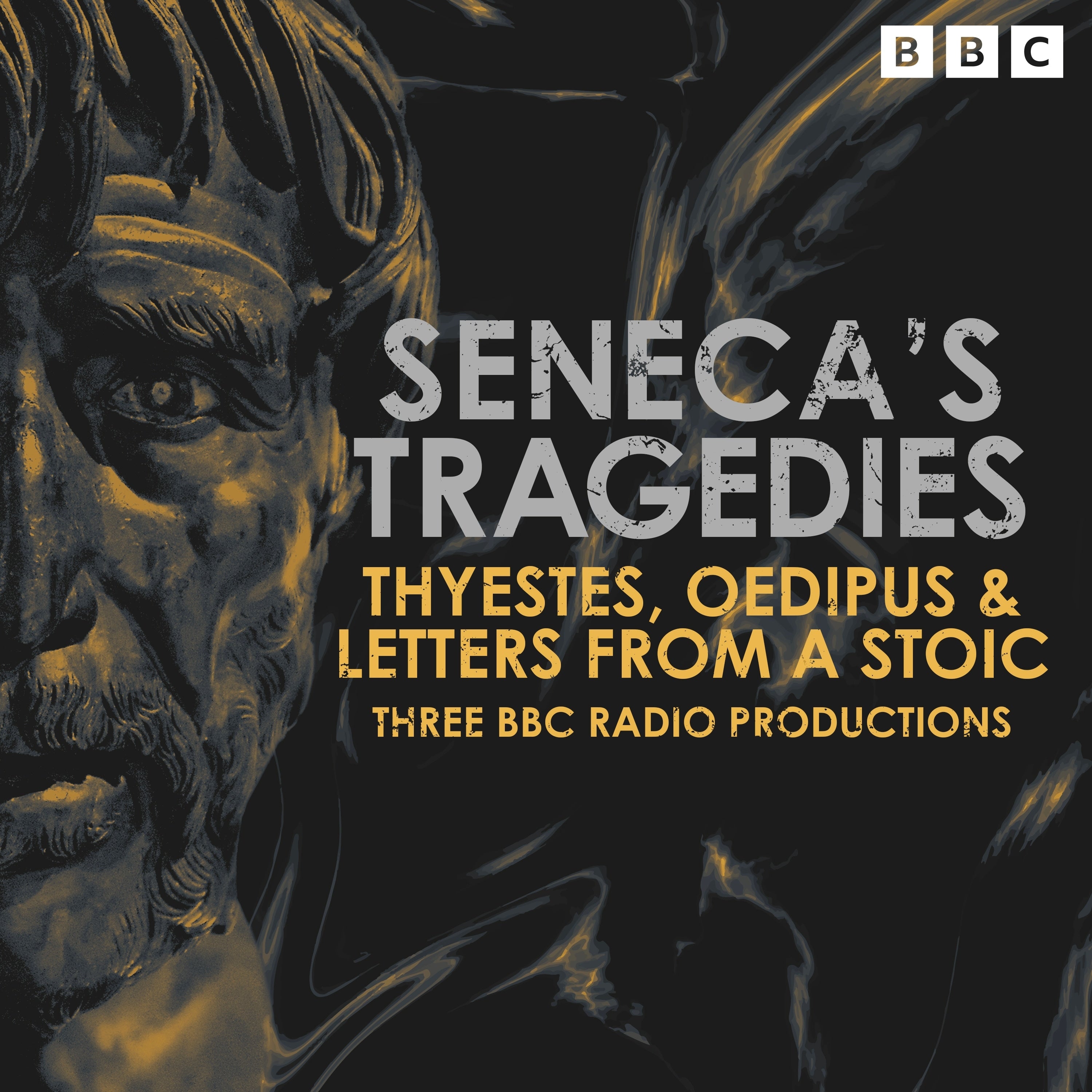 Seneca's Tragedies: Thyestes & Oedipus