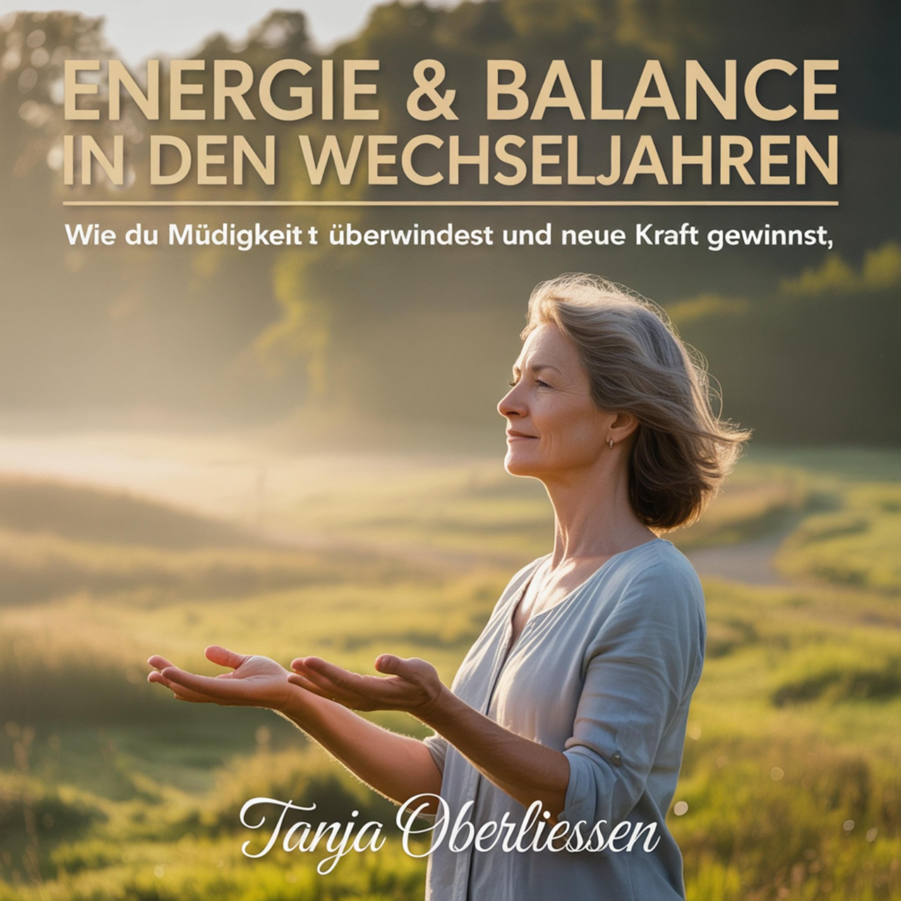 Energie & Balance in den Wechseljahren
