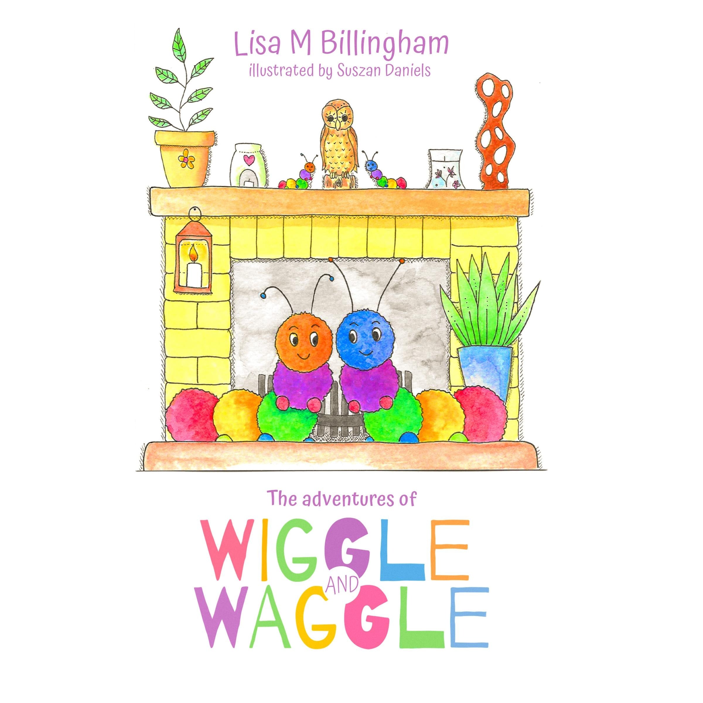 The Adventures of Wiggle and Waggle