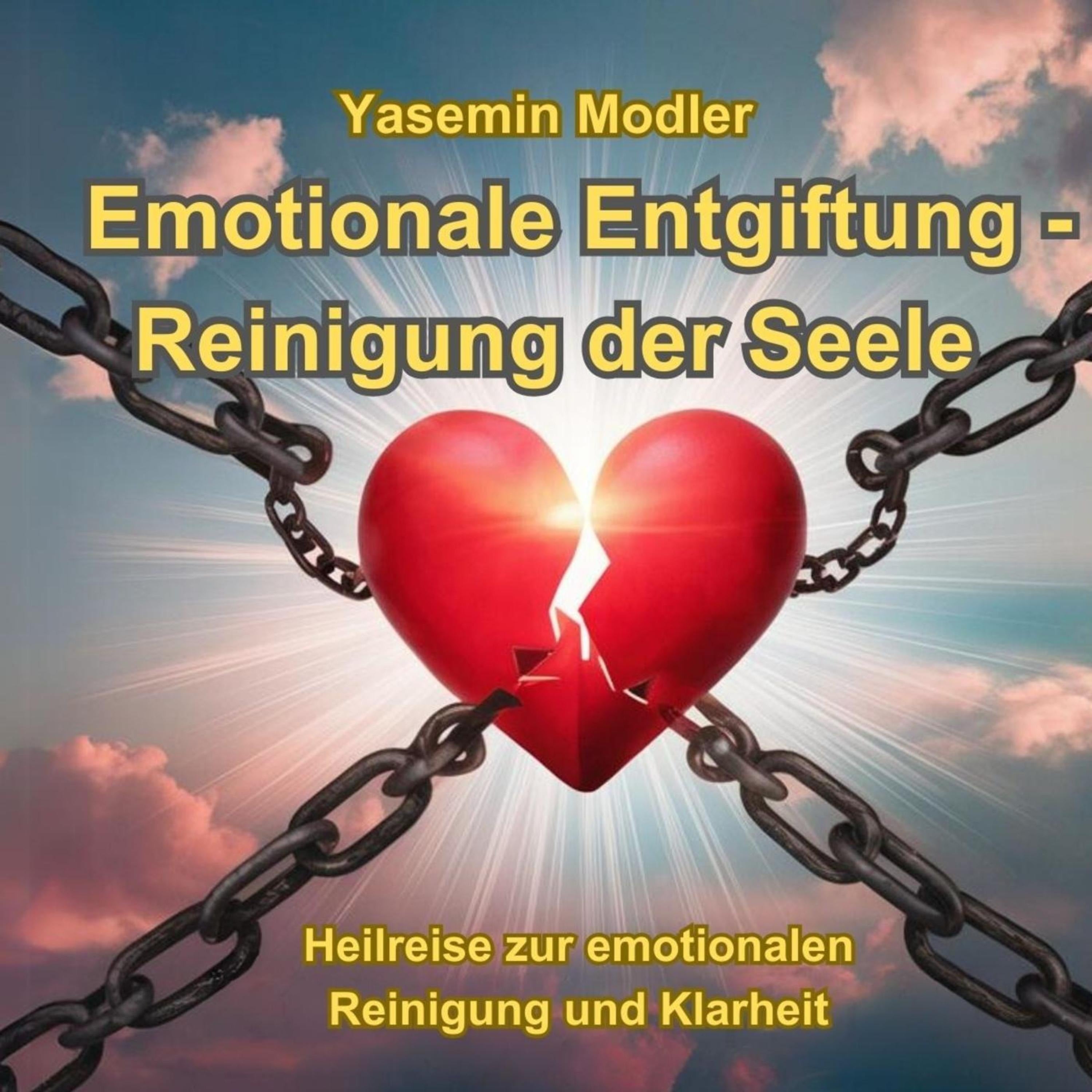 Emotionale Entgiftung - Reinigung der Seele