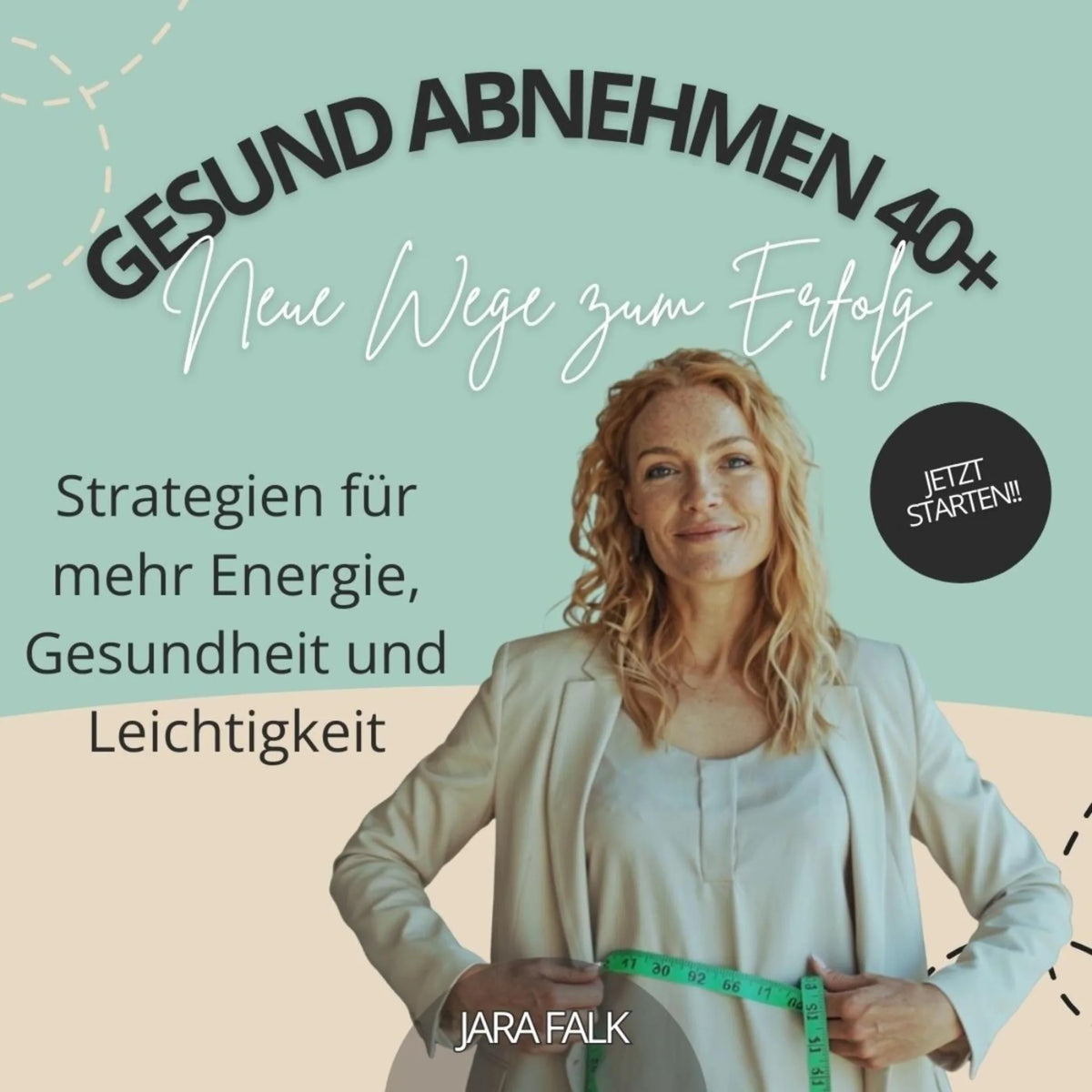 Gesund abnehmen 40+ – Neue Wege zum Erfolg
