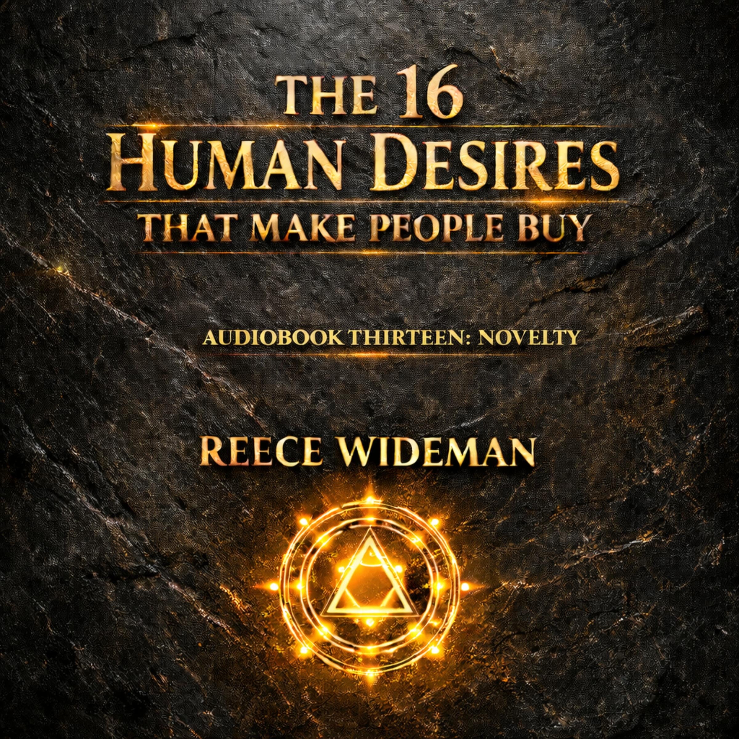 The 16 Human Desires That Make People Buy