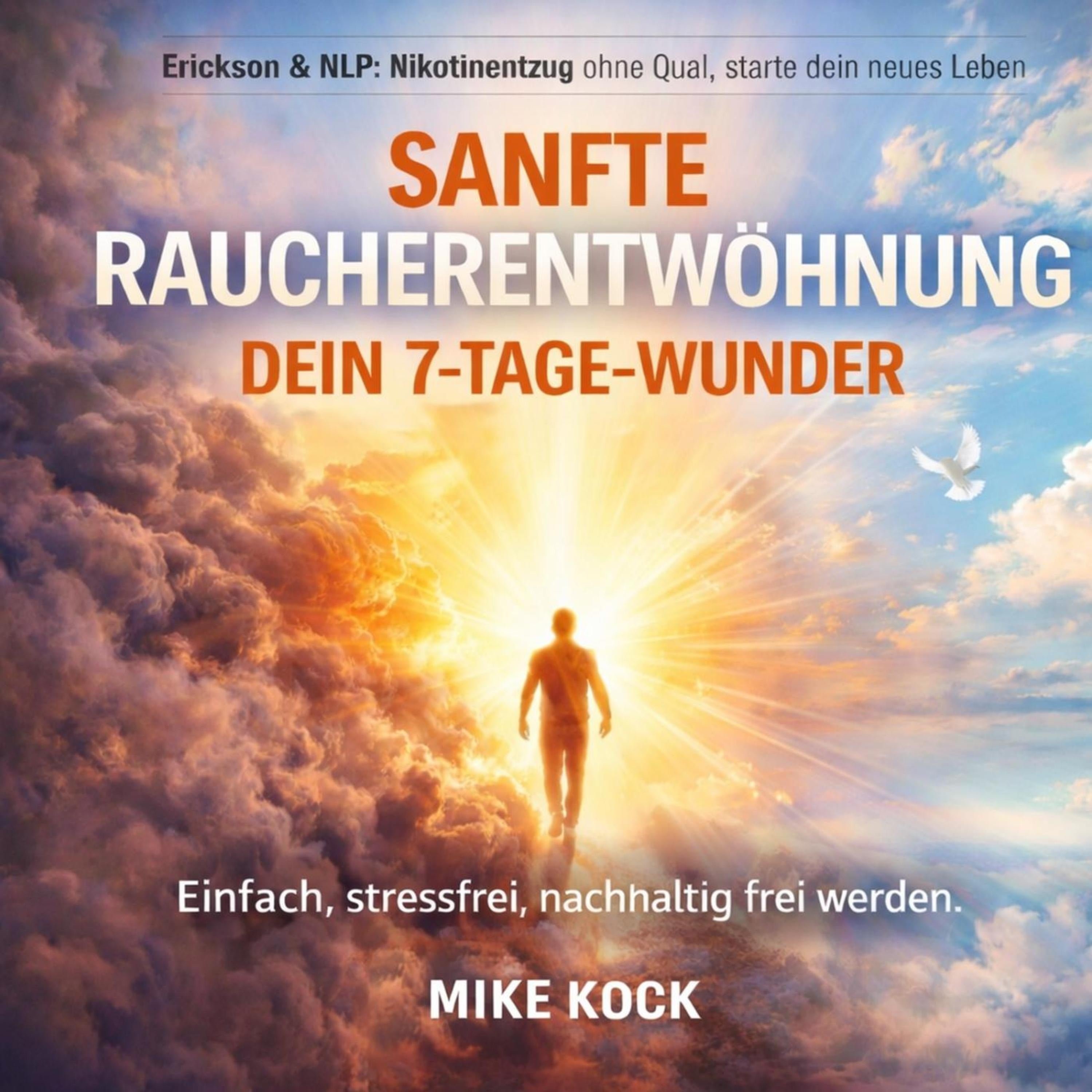 Sanfte Raucherentwöhnung - Dein 7-Tage-Wunder