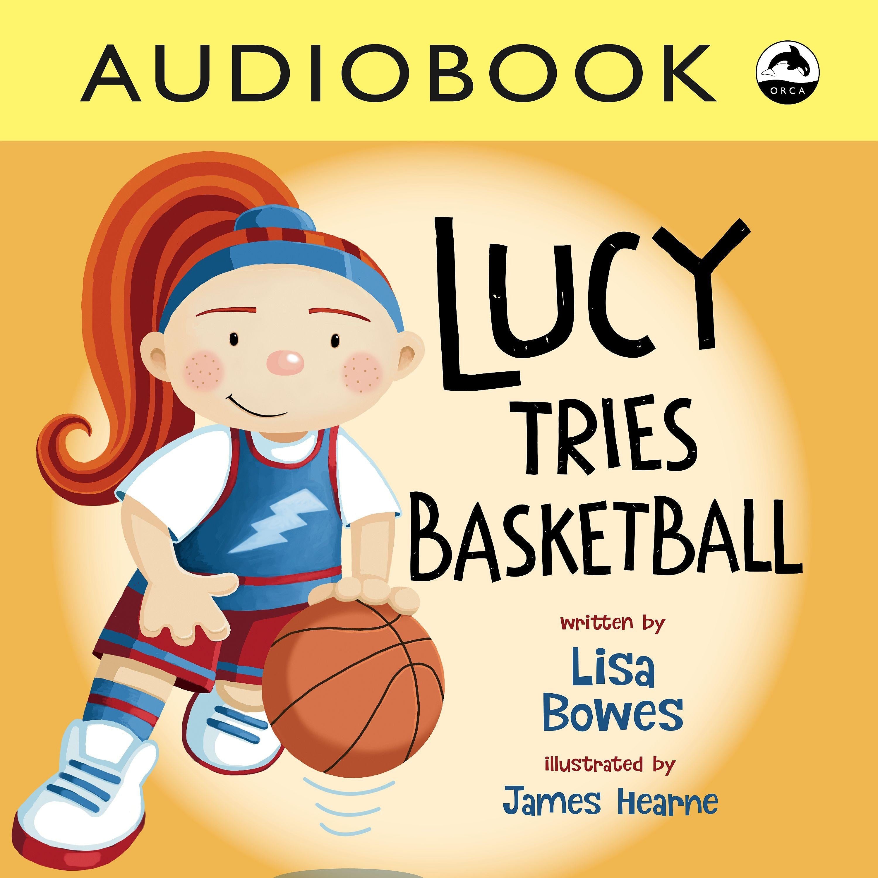 Lucy Tries Basketball