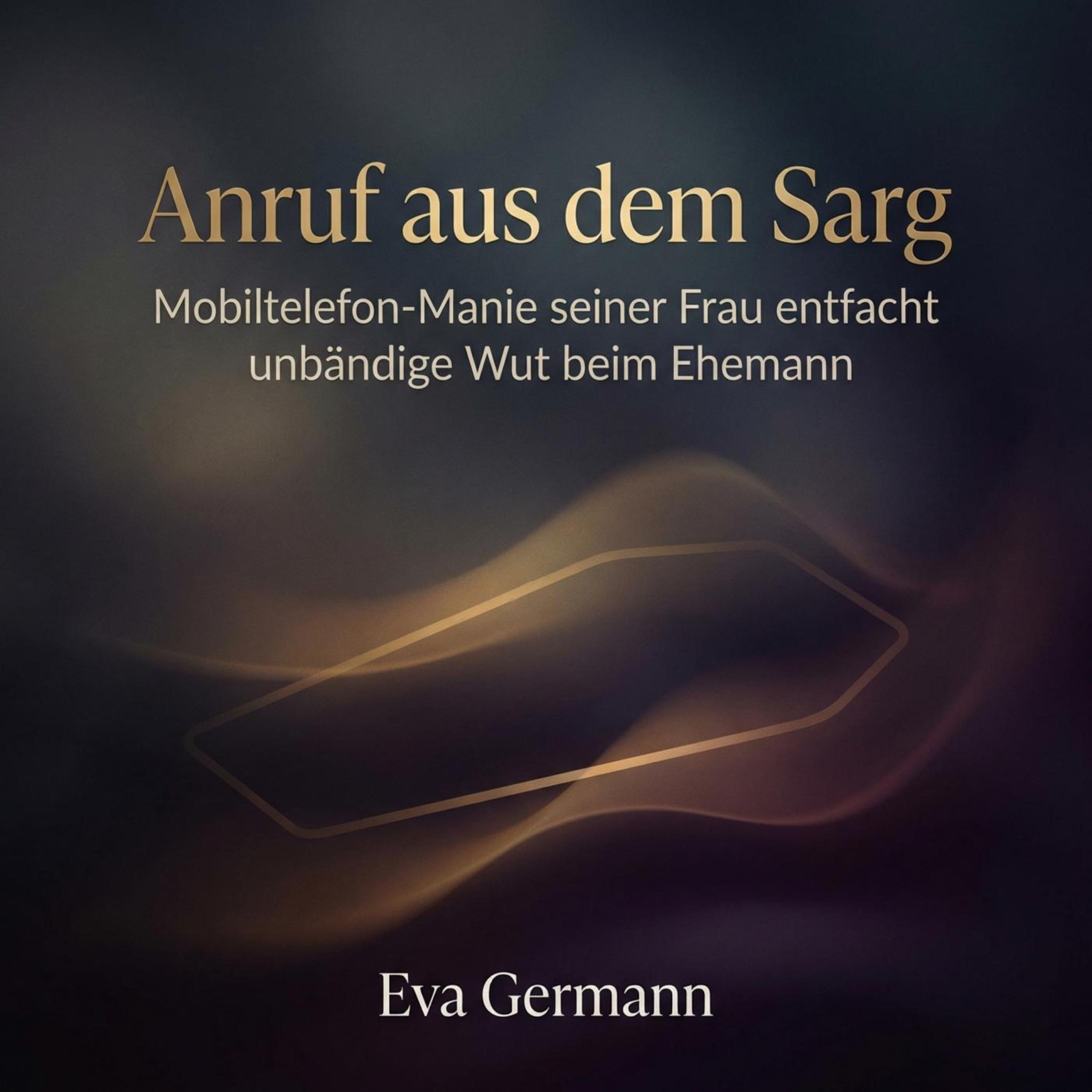 Anruf aus dem Sarg