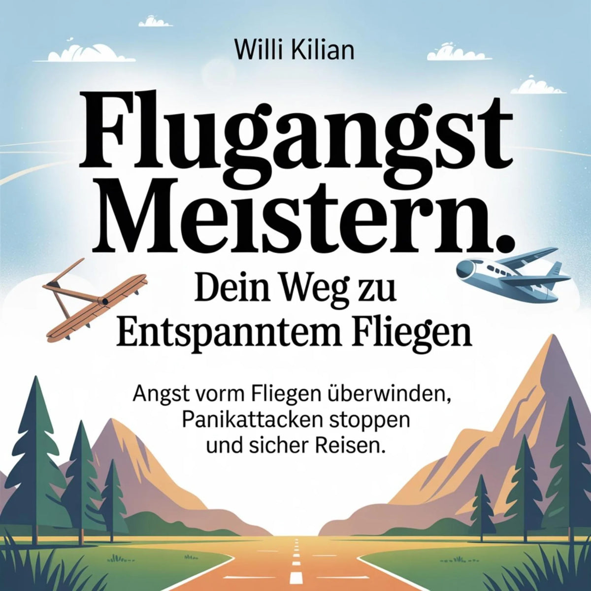Flugangst meistern - Dein Weg zu entspanntem Fliegen