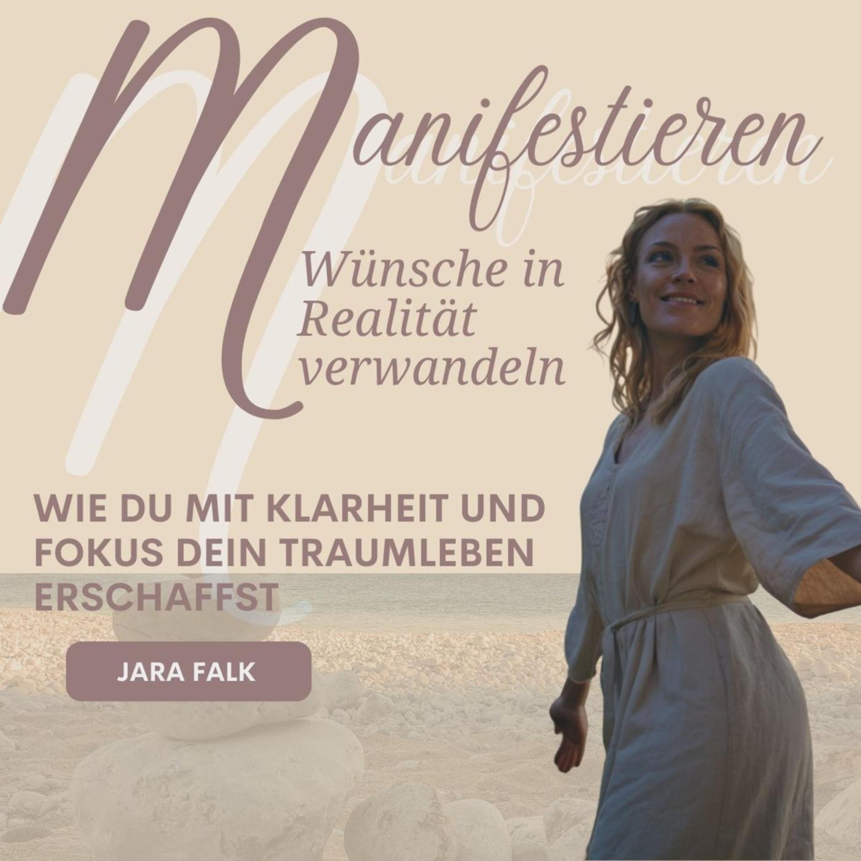 Manifestieren - Wünsche in Realität verwandeln
