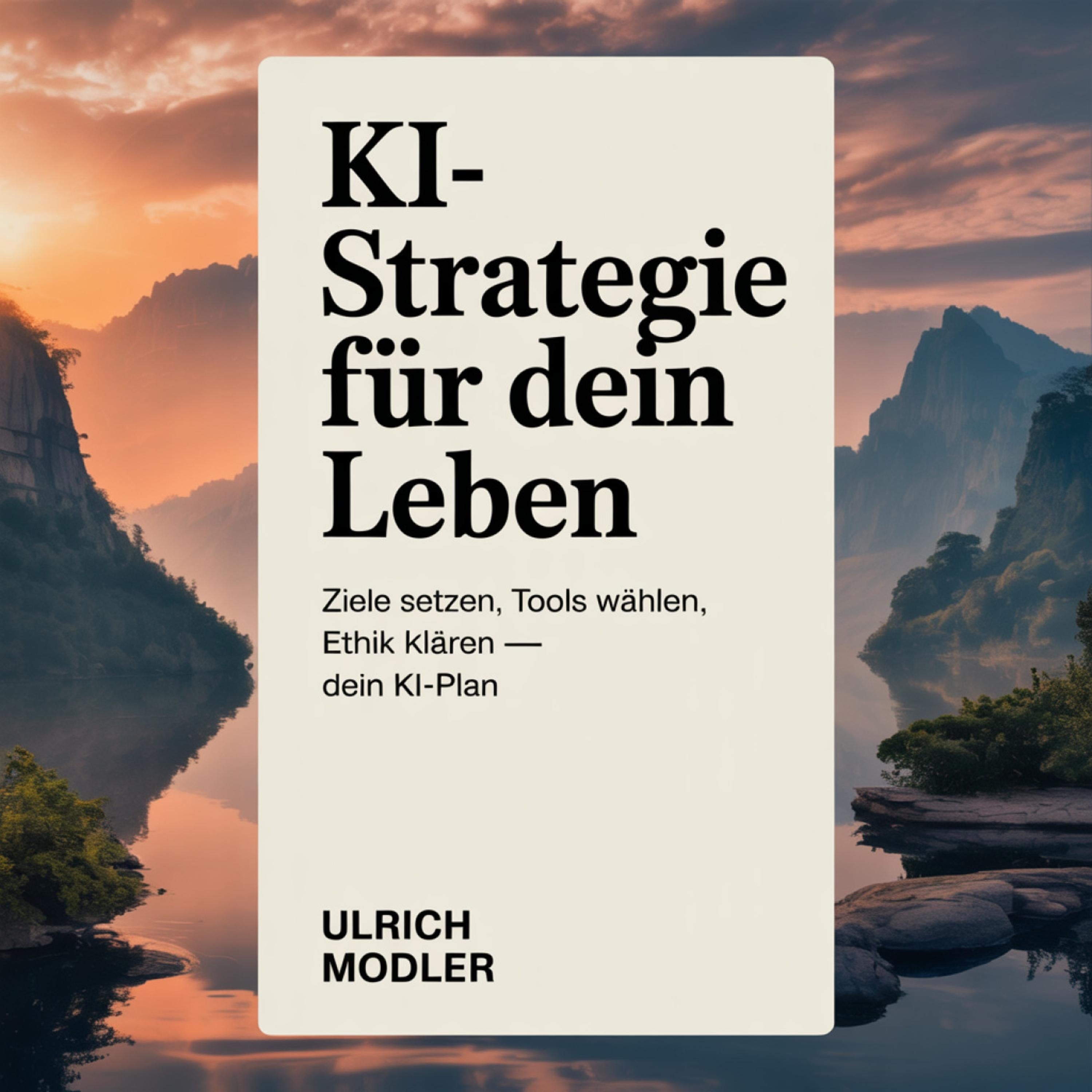 KI-Strategie für dein Leben
