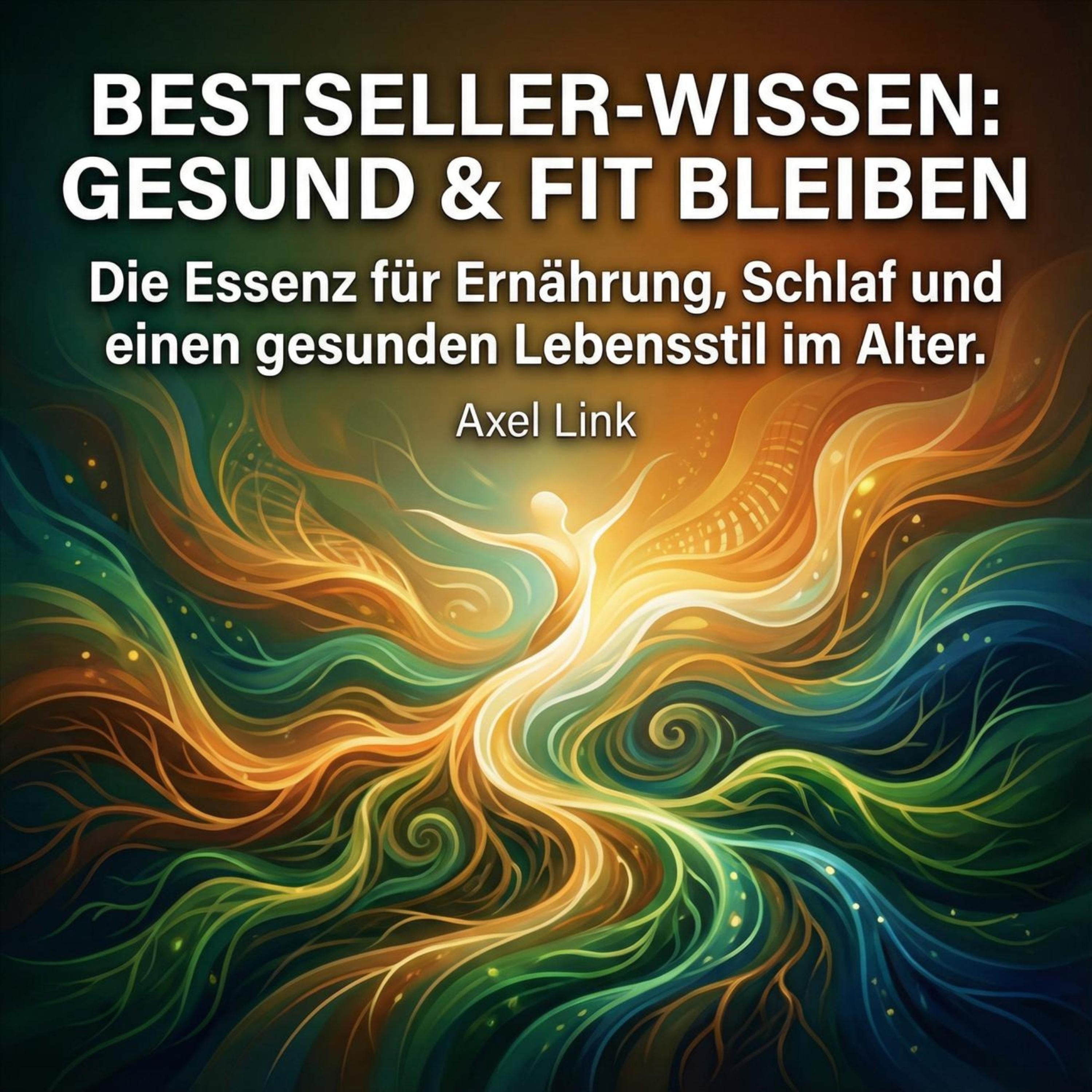 Bestseller-Wissen - Gesund & Fit bleiben