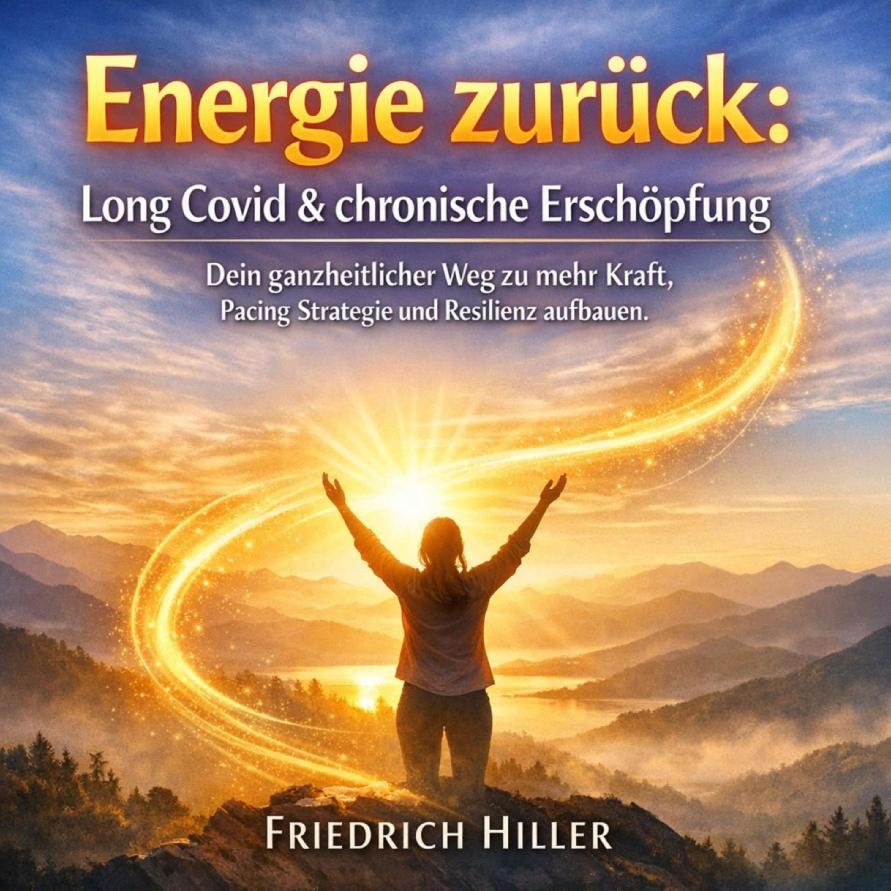 Energie zurück - Long Covid & chronische Erschöpfung