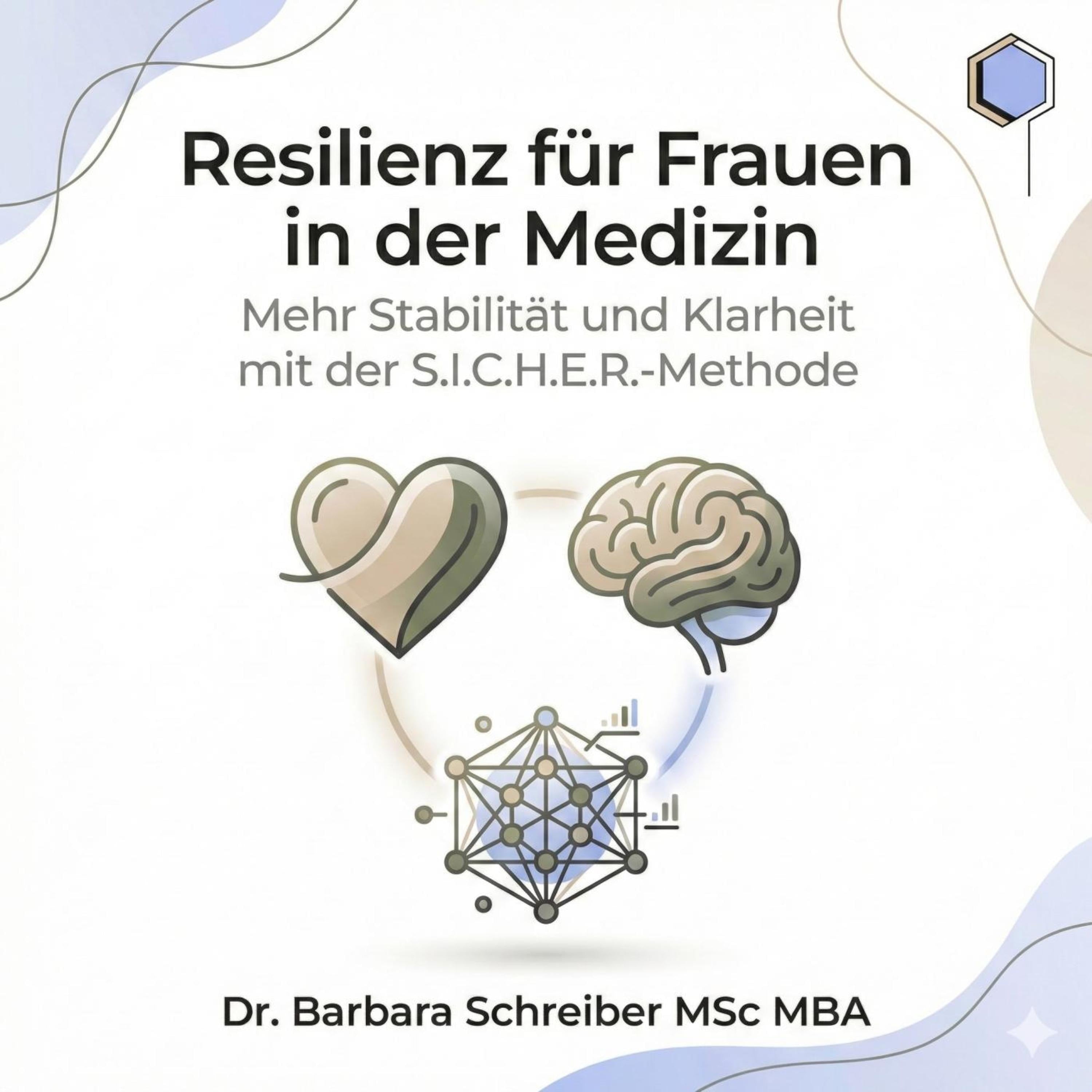 Resilienz für Frauen in der Medizin