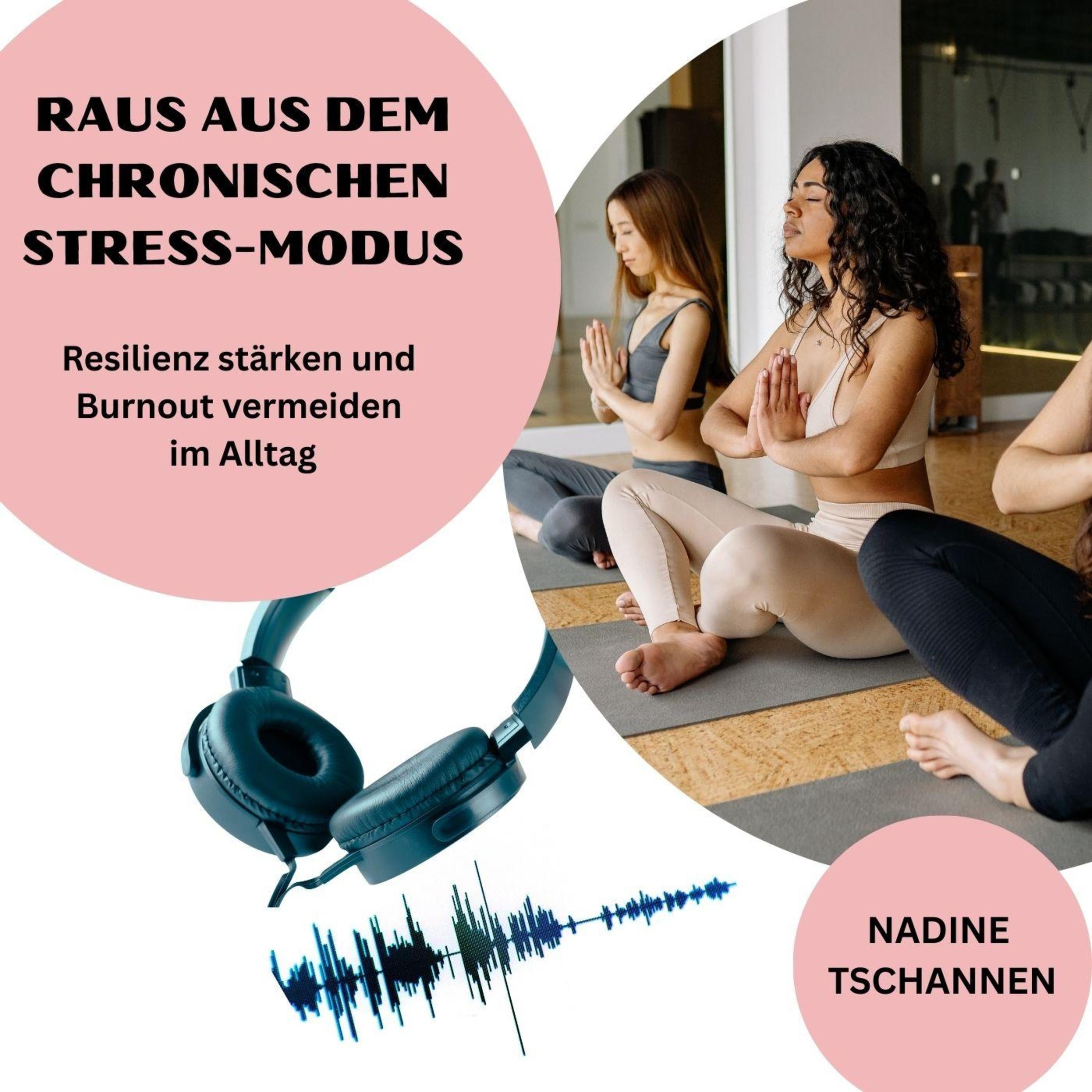 Raus aus dem chronischen Stress-Modus