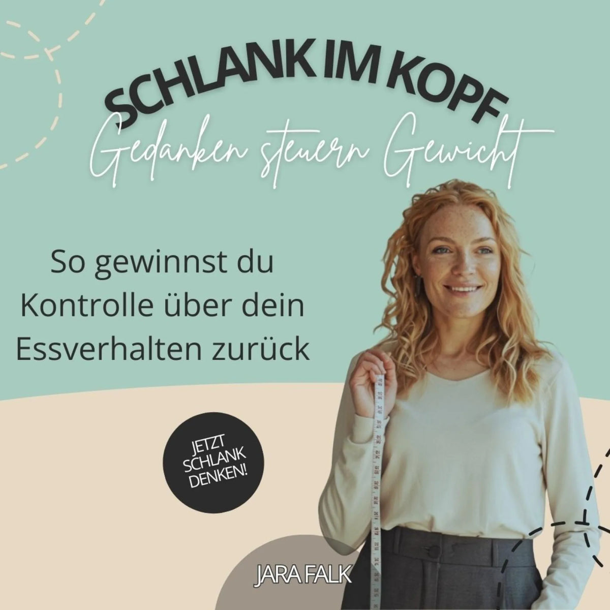Schlank im Kopf – Gedanken steuern Gewicht