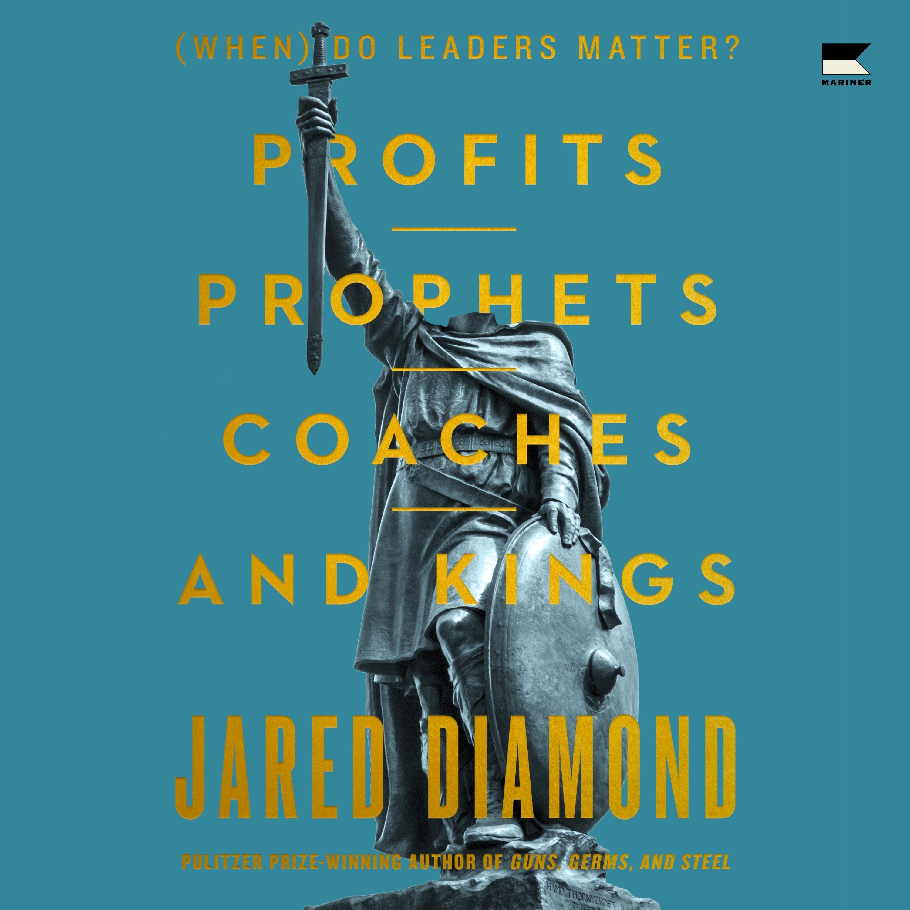 Profits, Prophets, Coaches, and Kings